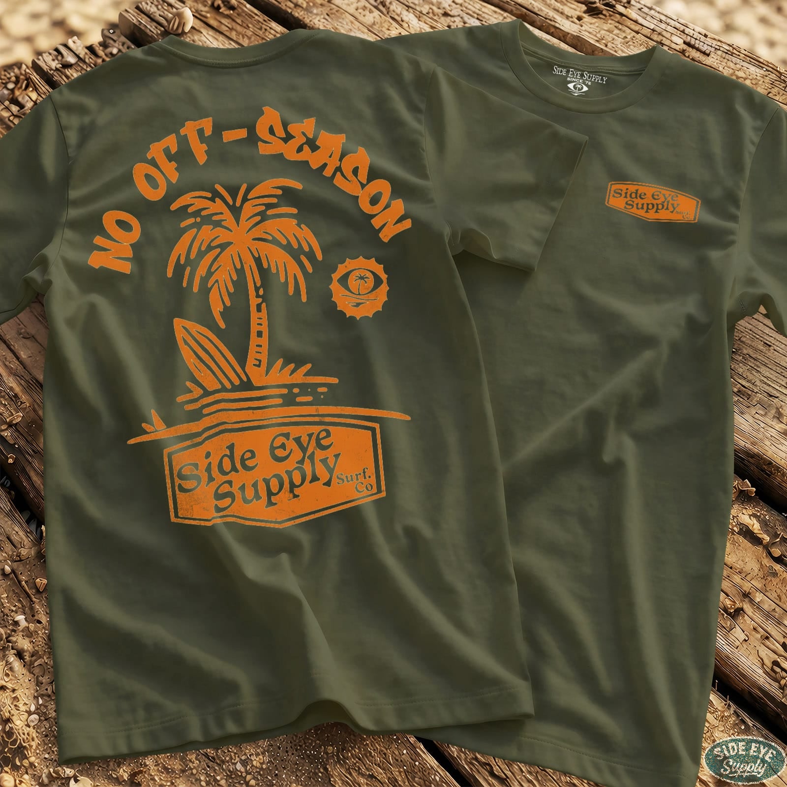 No Off-Season Tee Military Green / S - by Side Eye Supply - Surf Beach Life Apparel