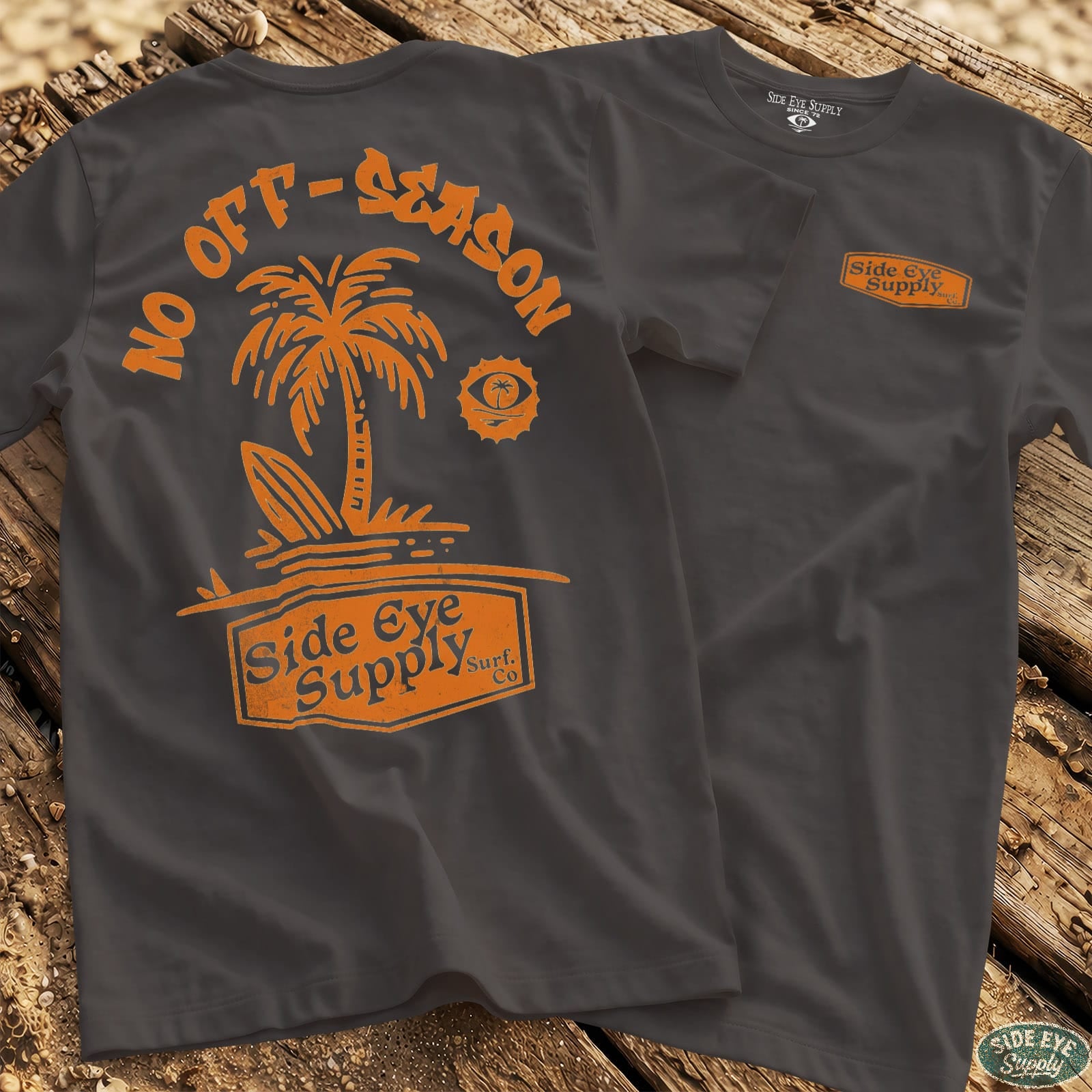 No Off-Season Tee Charcoal / S - by Side Eye Supply - Surf Beach Life Apparel