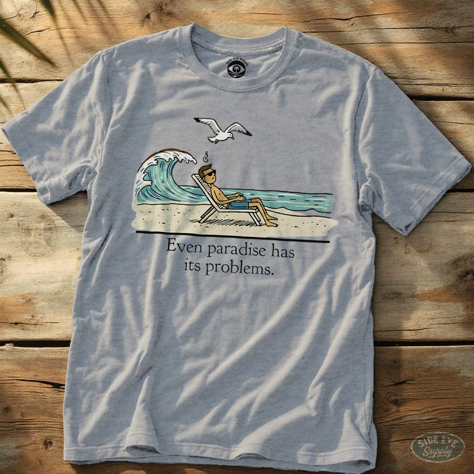 Paradise Problems Tee Sport Grey / S - by Side Eye Supply - Surf Beach Life Apparel