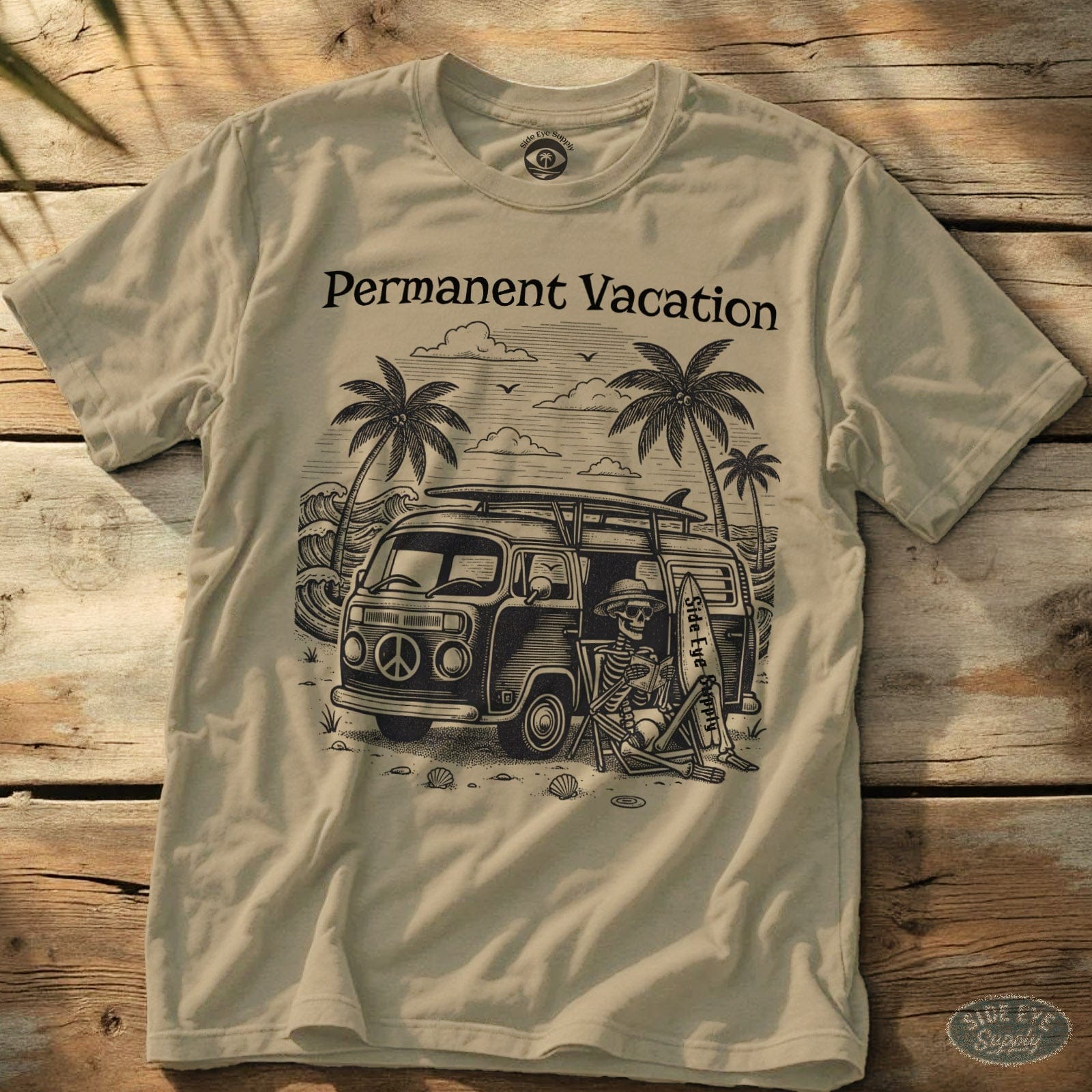 Permanent Vacation Sand / S - by Side Eye Supply - Surf Beach Life Apparel