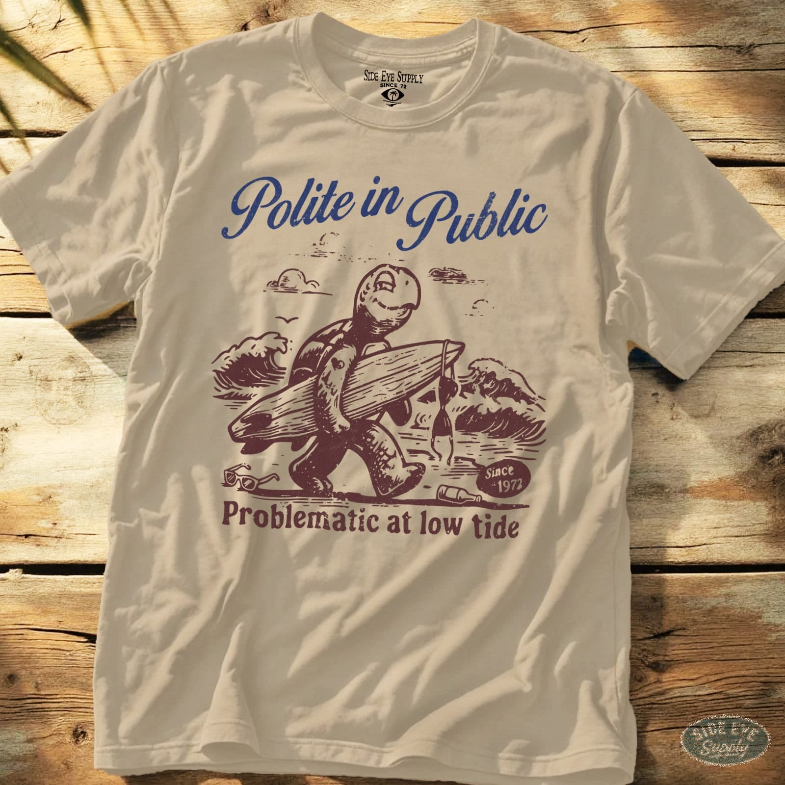 Polite in Public Tee Sand / S - by Side Eye Supply - Surf Beach Life Apparel