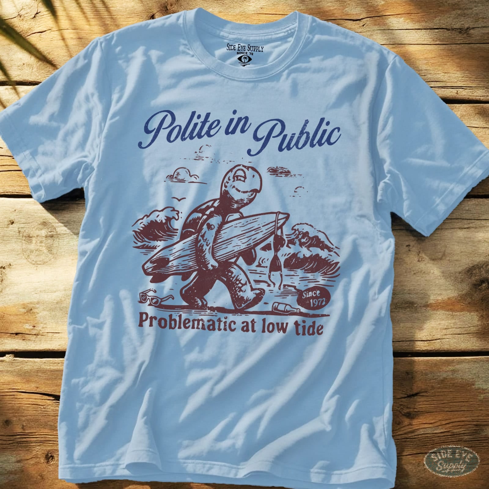 Polite in Public Tee Light Blue / S - by Side Eye Supply - Surf Beach Life Apparel