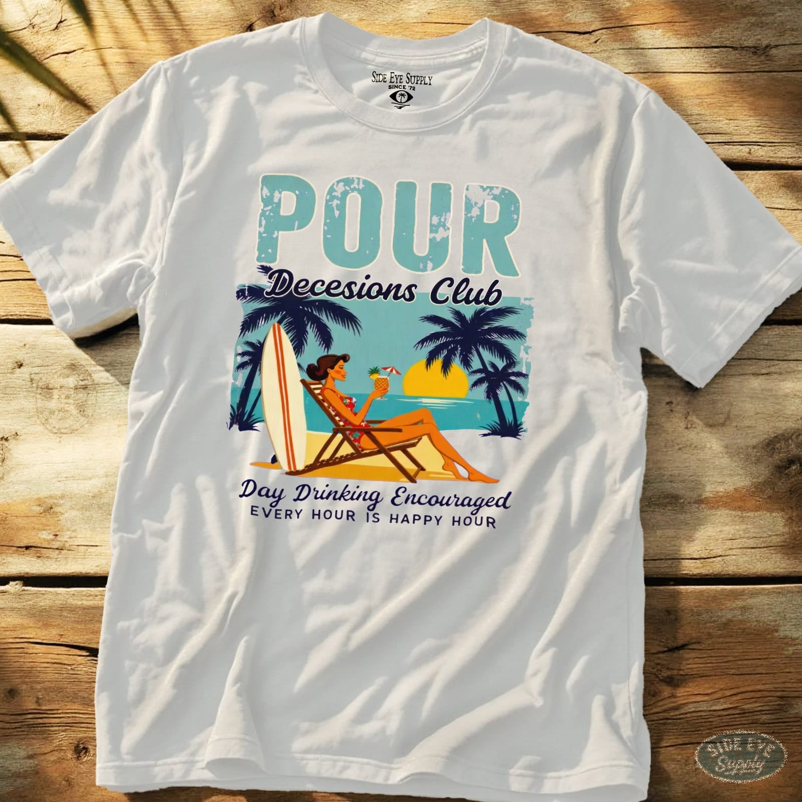 Pour Decisions Club Tee White / S - by Side Eye Supply - Surf Beach Life Apparel