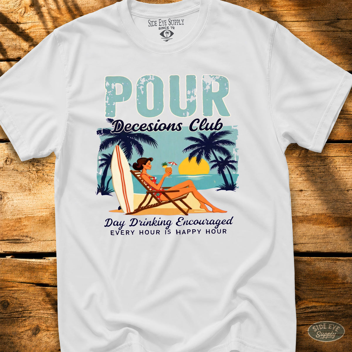 Pour Decisions Club Tee White / S - by Side Eye Supply - Surf Beach Life Apparel