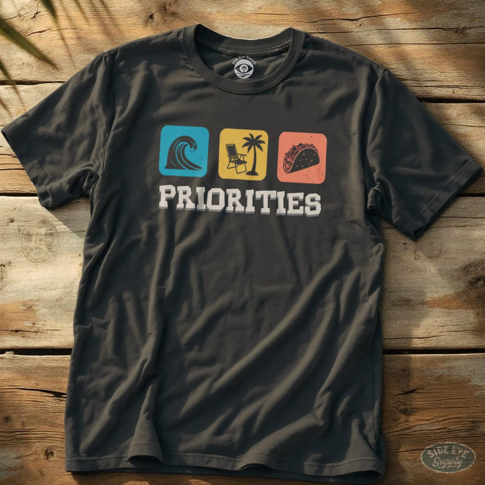 Priorities Tee Charcoal / S - by Side Eye Supply - Surf Beach Life Apparel