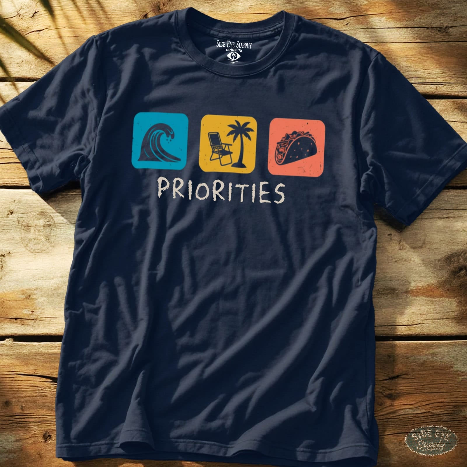 Priorities Tee Navy / S - by Side Eye Supply - Surf Beach Life Apparel