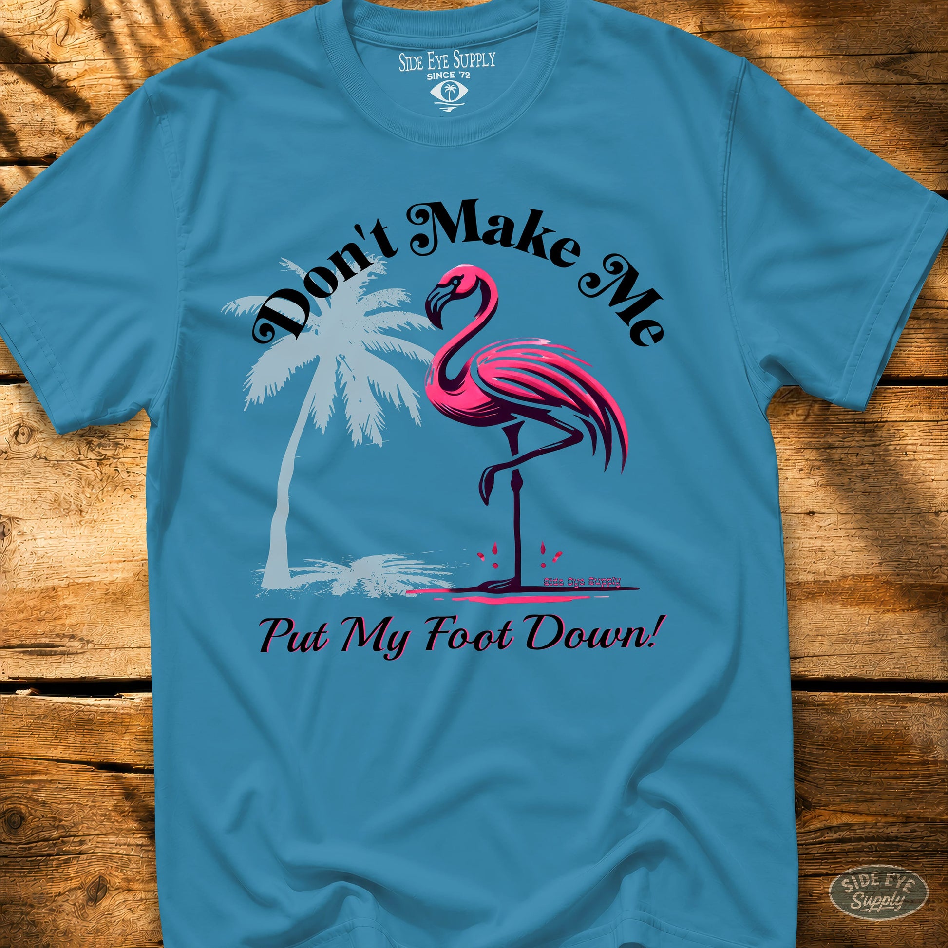 Put My Foot Down Tee Sapphire / S - by Side Eye Supply - Surf Beach Life Apparel