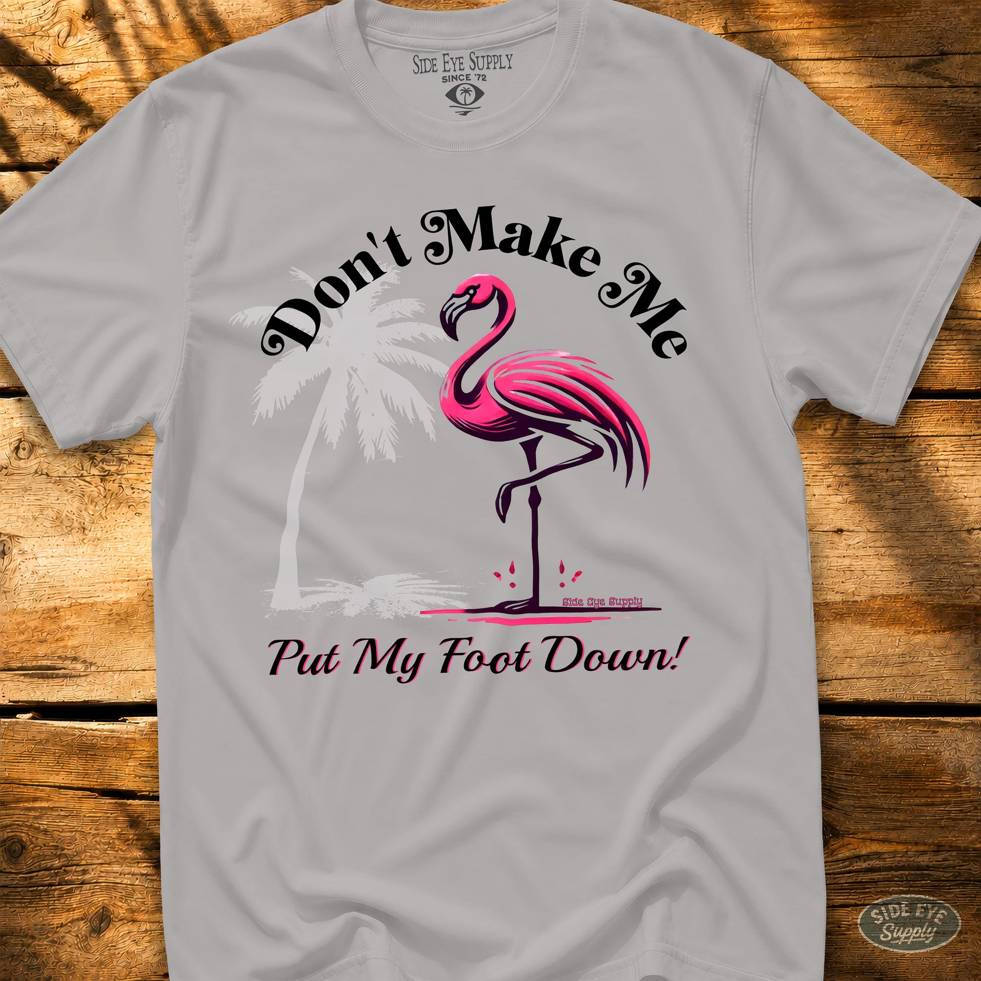 Put My Foot Down Tee Ice Grey / S - by Side Eye Supply - Surf Beach Life Apparel