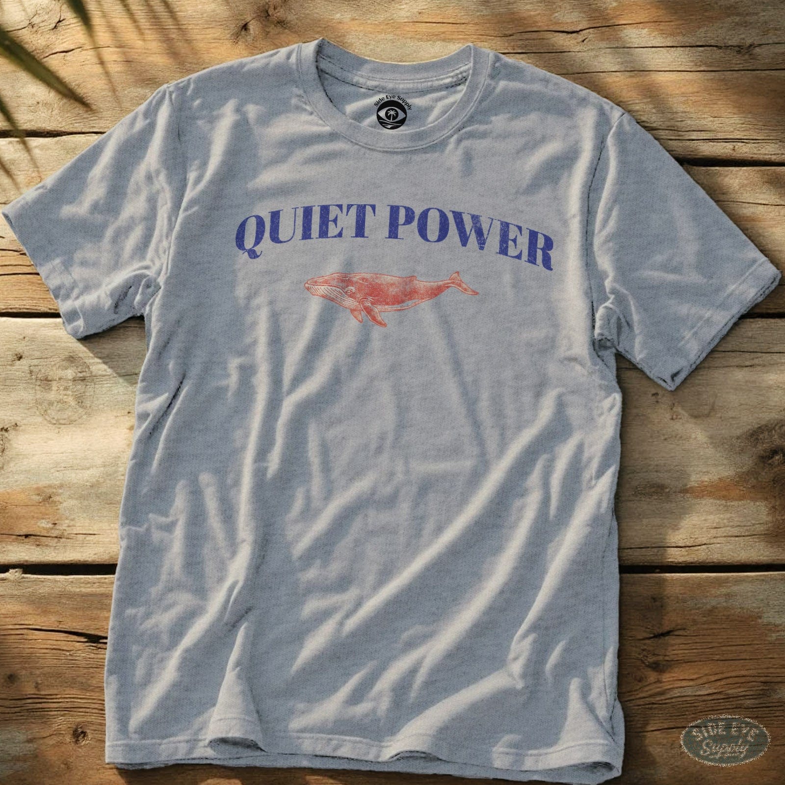 Quiet Power Tee Sport Grey / S - by Side Eye Supply - Surf Beach Life Apparel