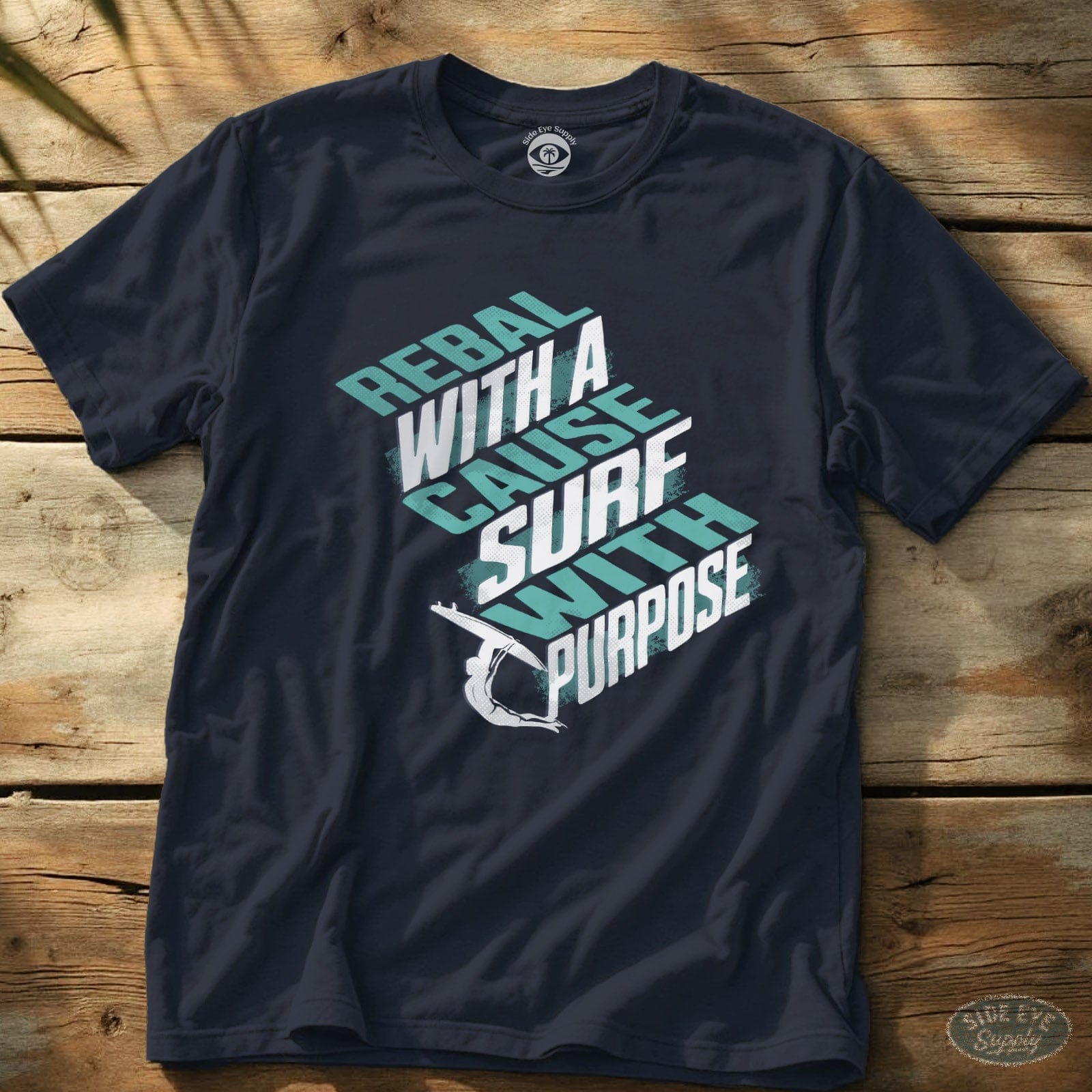 Rebel With a Cause Tee Navy / S - by Side Eye Supply - Surf Beach Life Apparel