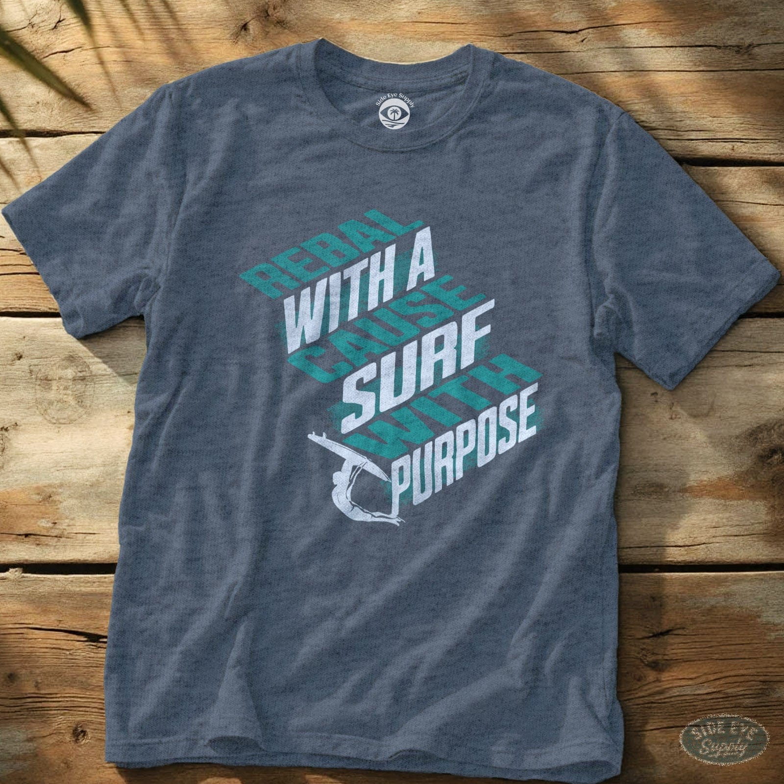 Rebel With a Cause Tee Heather Indigo / S - by Side Eye Supply - Surf Beach Life Apparel