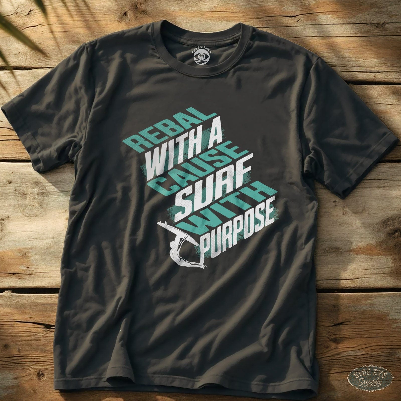 Rebel With a Cause Tee Charcoal / S - by Side Eye Supply - Surf Beach Life Apparel