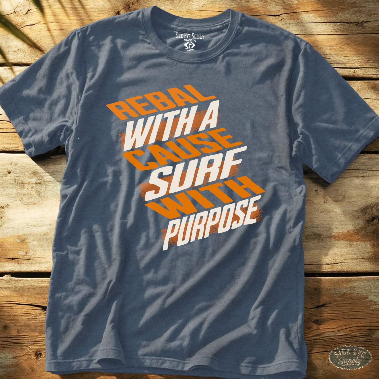 Rebel With a Cause Tee Heather Indigo / S - by Side Eye Supply - Surf Beach Life Apparel