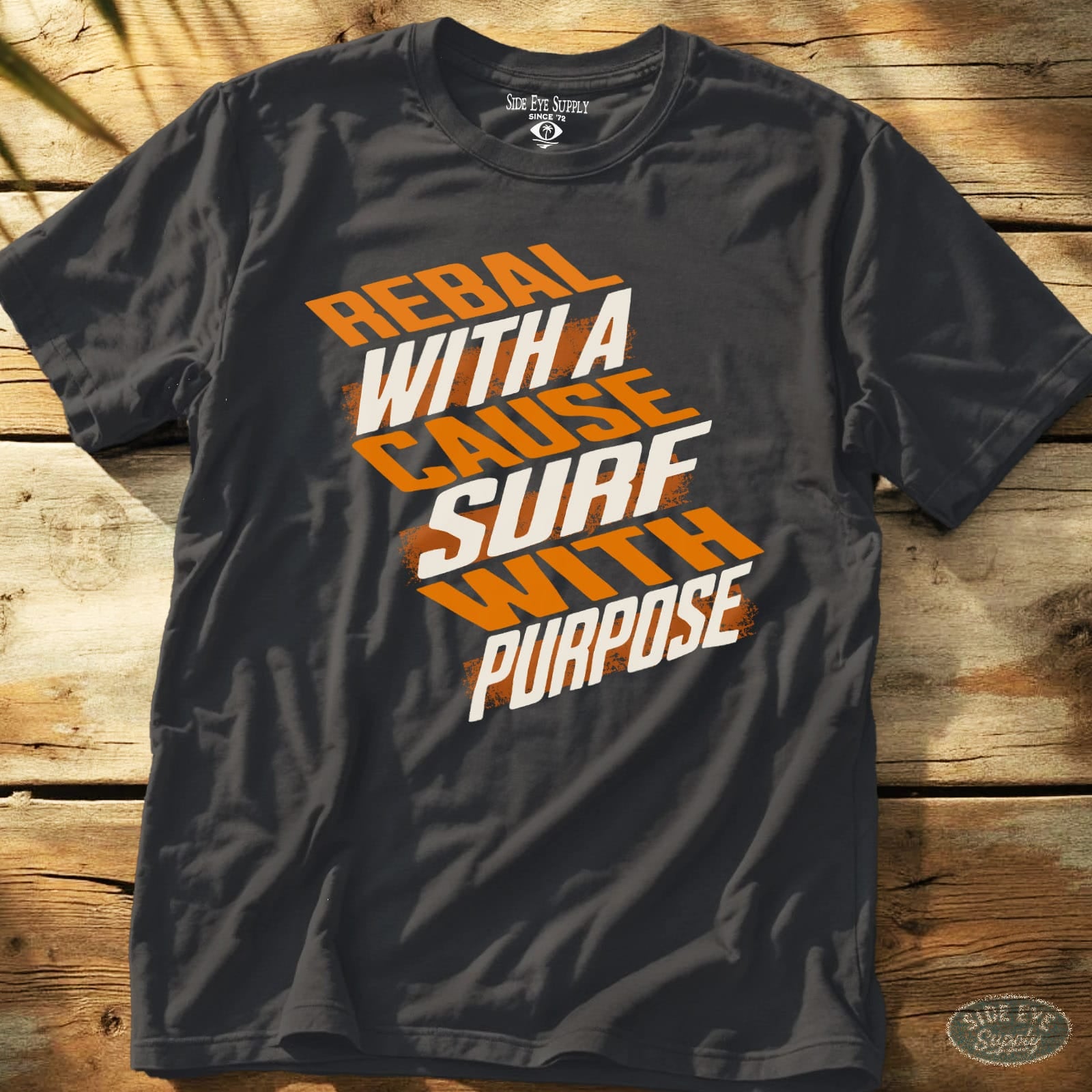 Rebel With a Cause Tee Charcoal / S - by Side Eye Supply - Surf Beach Life Apparel