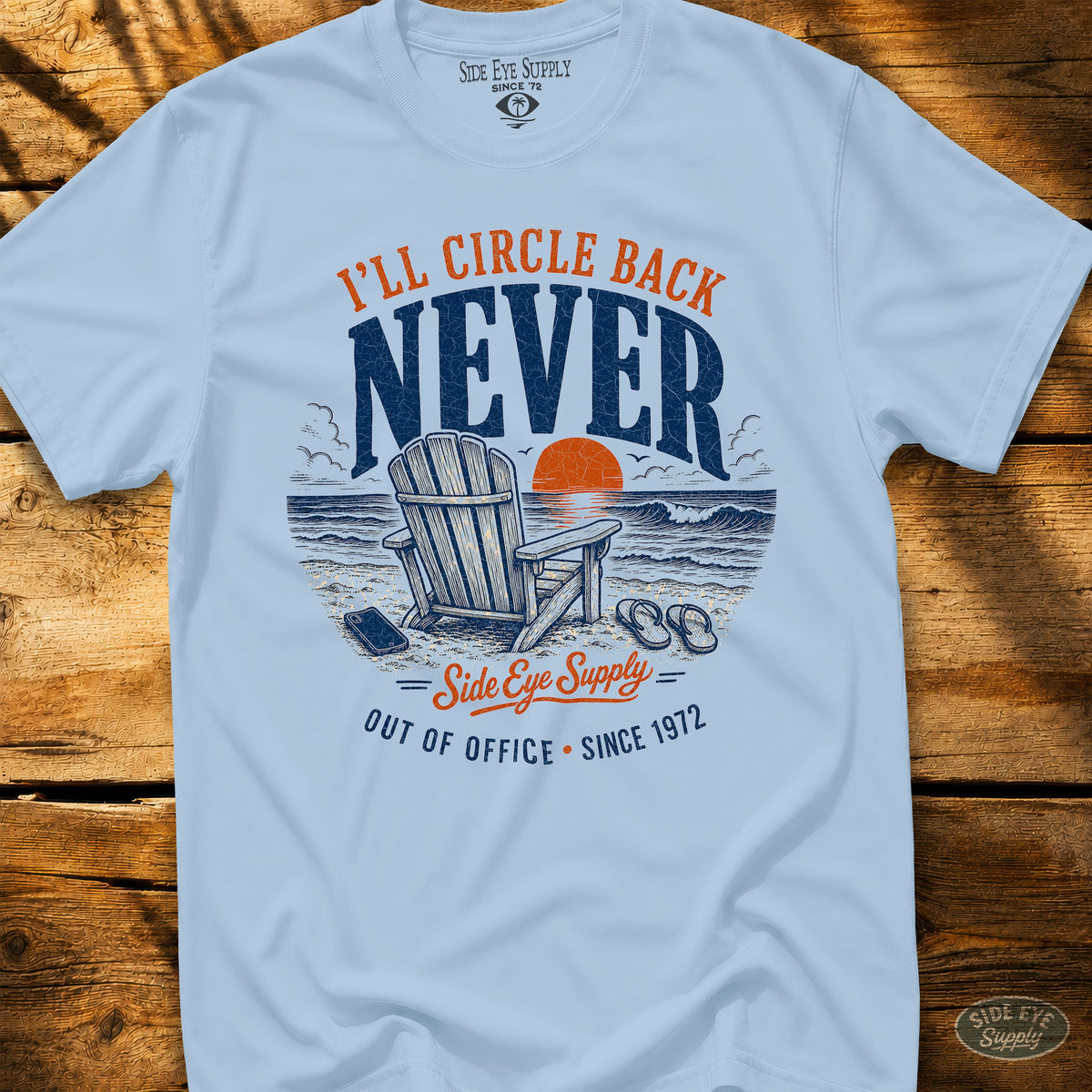 S332 -Circle Back Never Tee Light Blue / S - by Side Eye Supply - Surf Beach Life Apparel