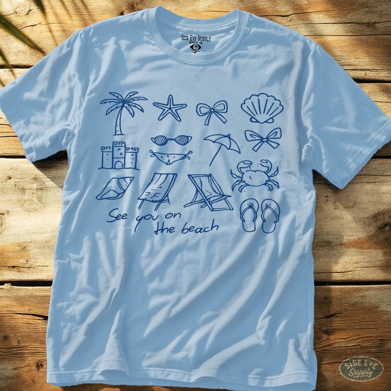 See You On The Beach Tee Light Blue / S - by Side Eye Supply - Surf Beach Life Apparel