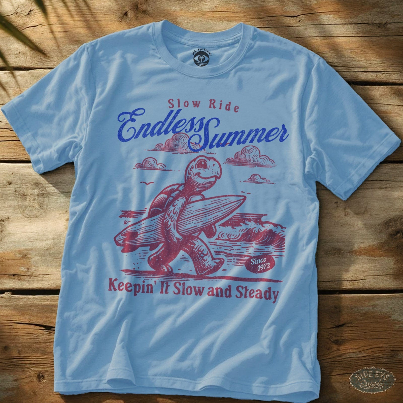 Slow Ride Endless Summer T-Shirt Light Blue / S - by Side Eye Supply - Surf Beach Life Apparel