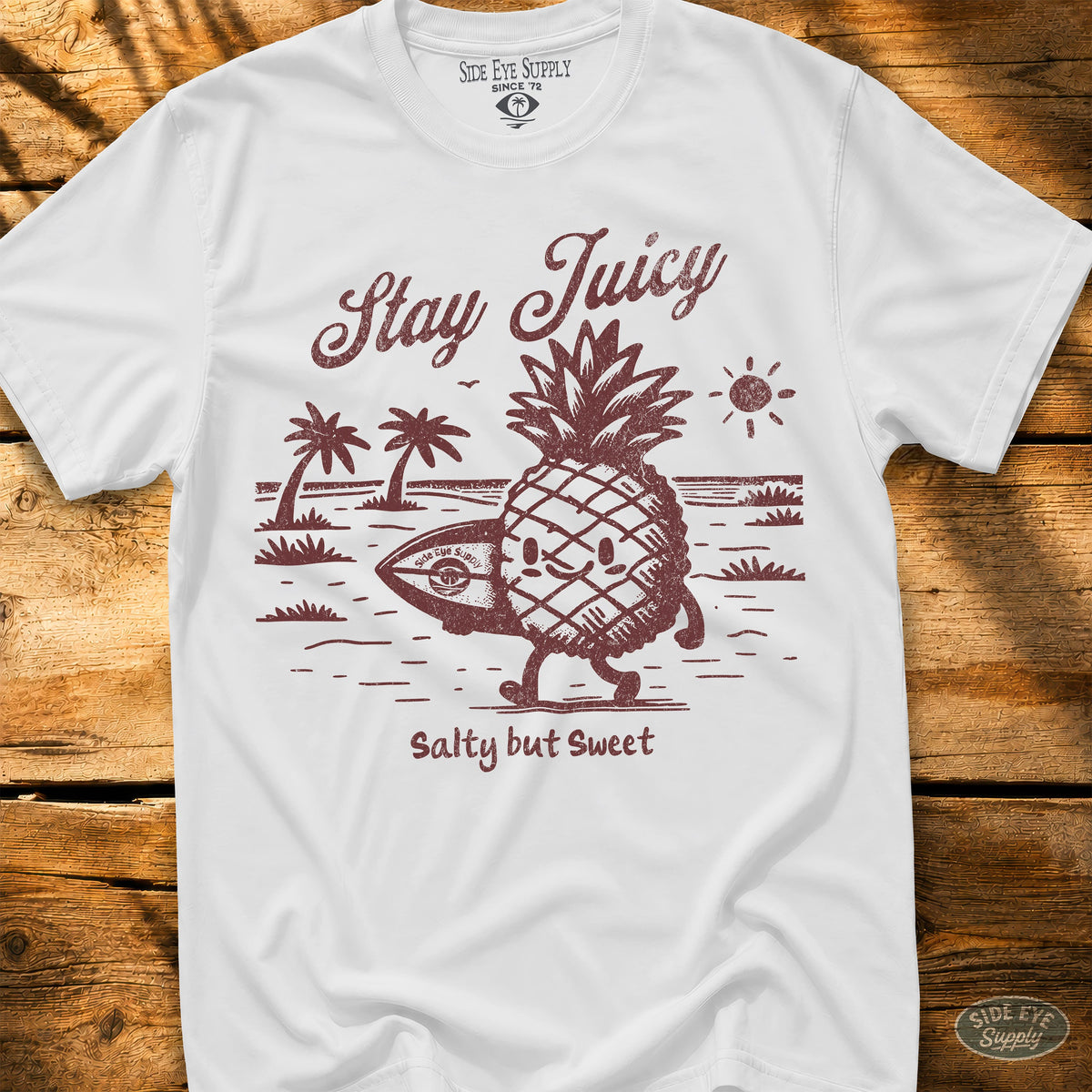 Stay Juicy Tee White / S - by Side Eye Supply - Surf Beach Life Apparel