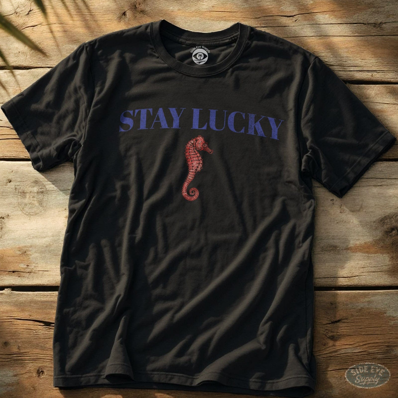 Stay Lucky Tee Black / S - by Side Eye Supply - Surf Beach Life Apparel
