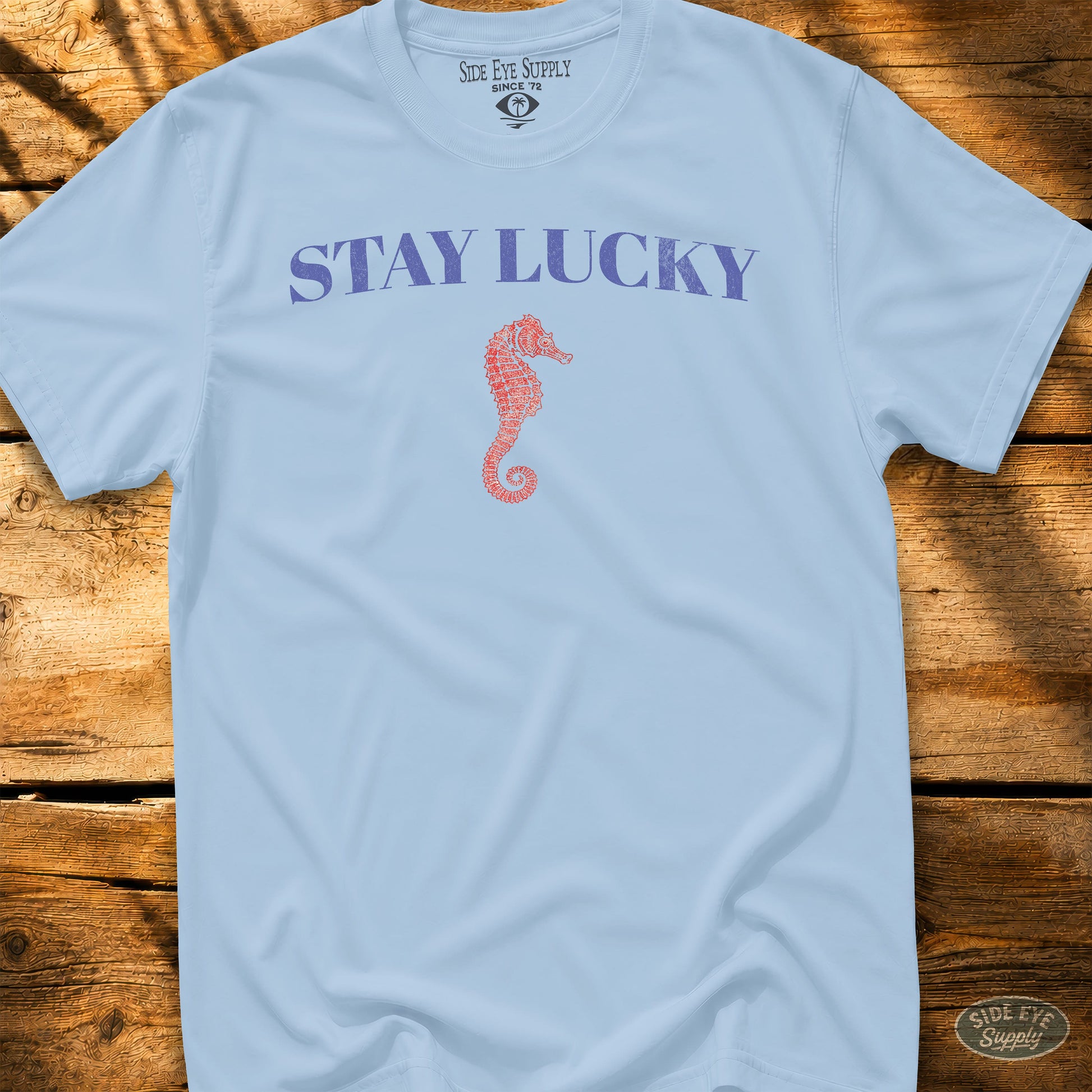 Stay Lucky Tee Light Blue / S - by Side Eye Supply - Surf Beach Life Apparel