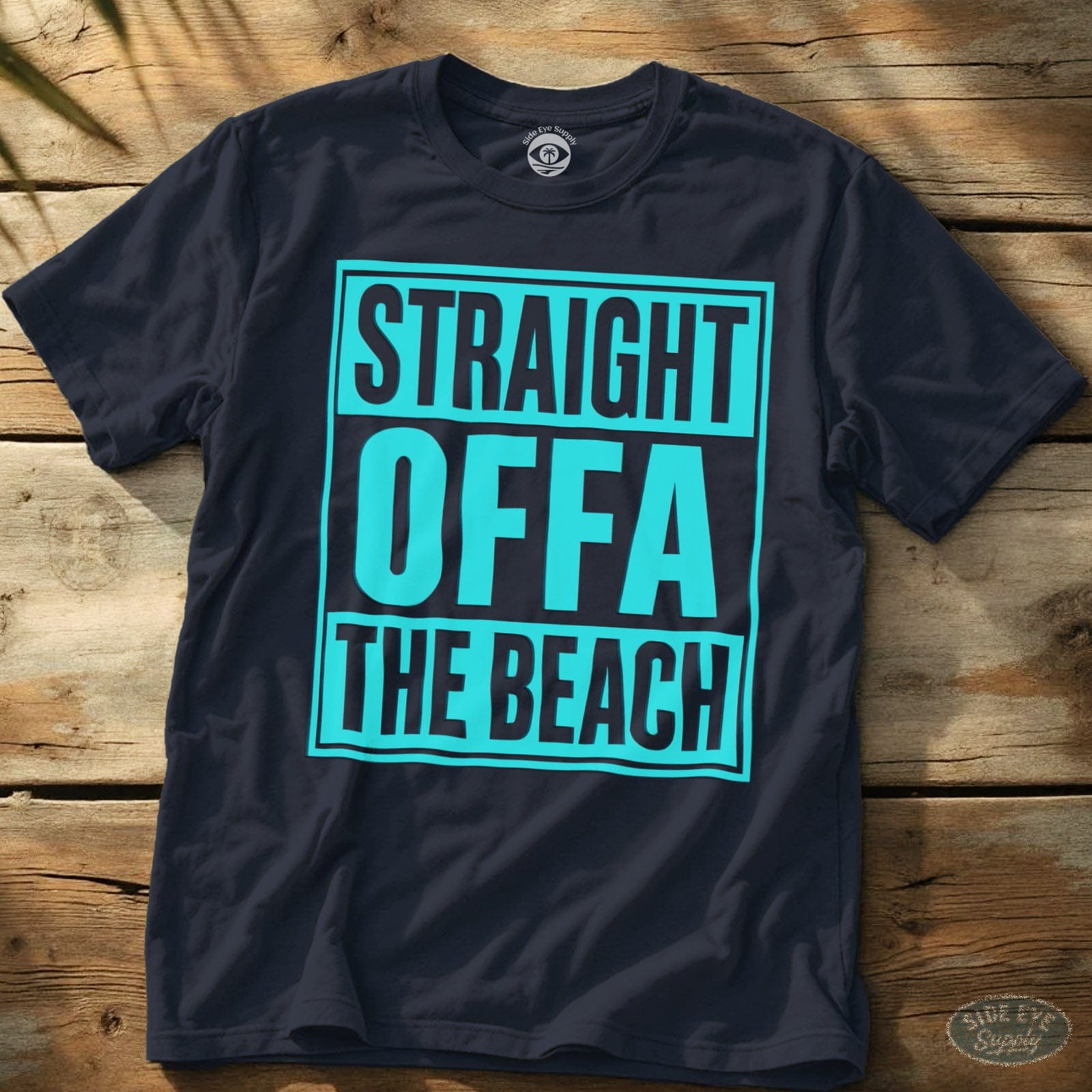 Straight Offa The Beach Tee Navy / S - by Side Eye Supply - Surf Beach Life Apparel