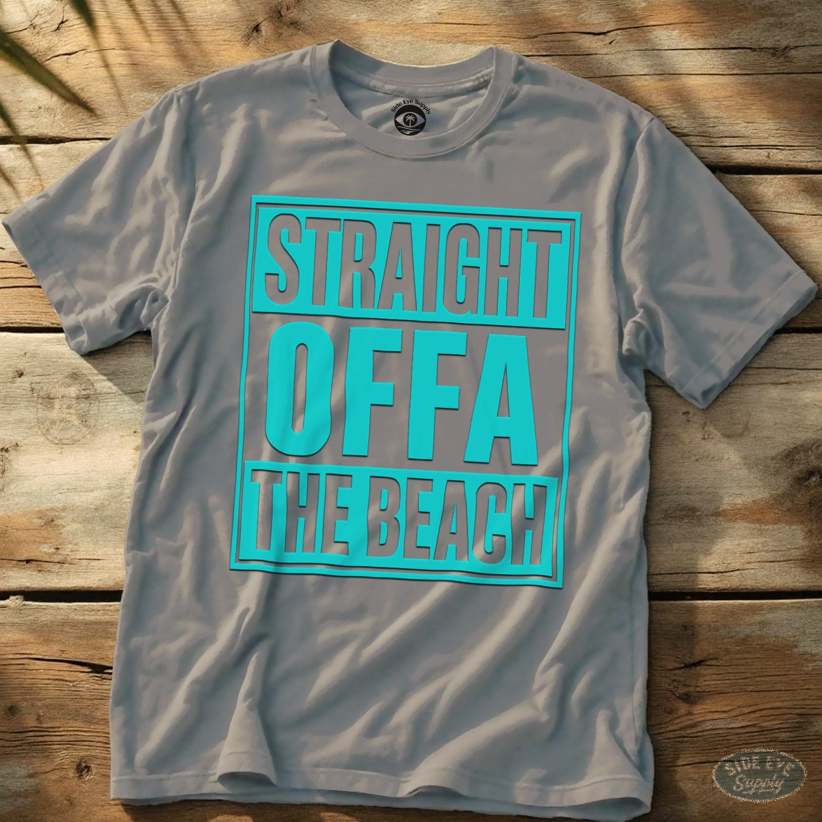 Straight Offa The Beach Tee Ice Grey / S - by Side Eye Supply - Surf Beach Life Apparel