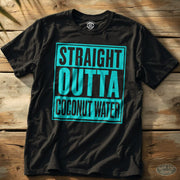 Straight Outta Coconut Water T-Shirt Black / S - by Side Eye Supply - Surf Beach Life Apparel