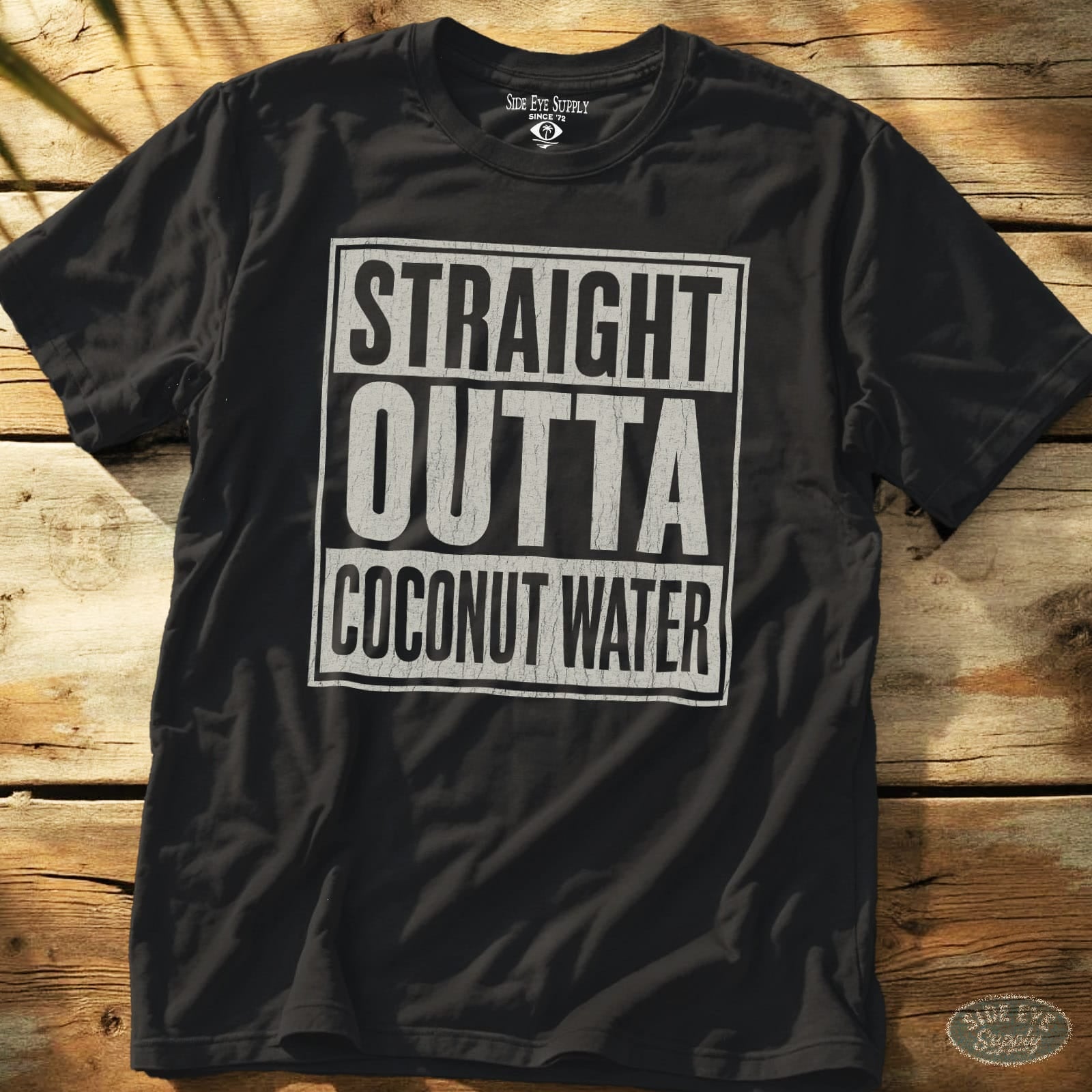 Straight Outta Coconut Water Tee Black / S - by Side Eye Supply - Surf Beach Life Apparel