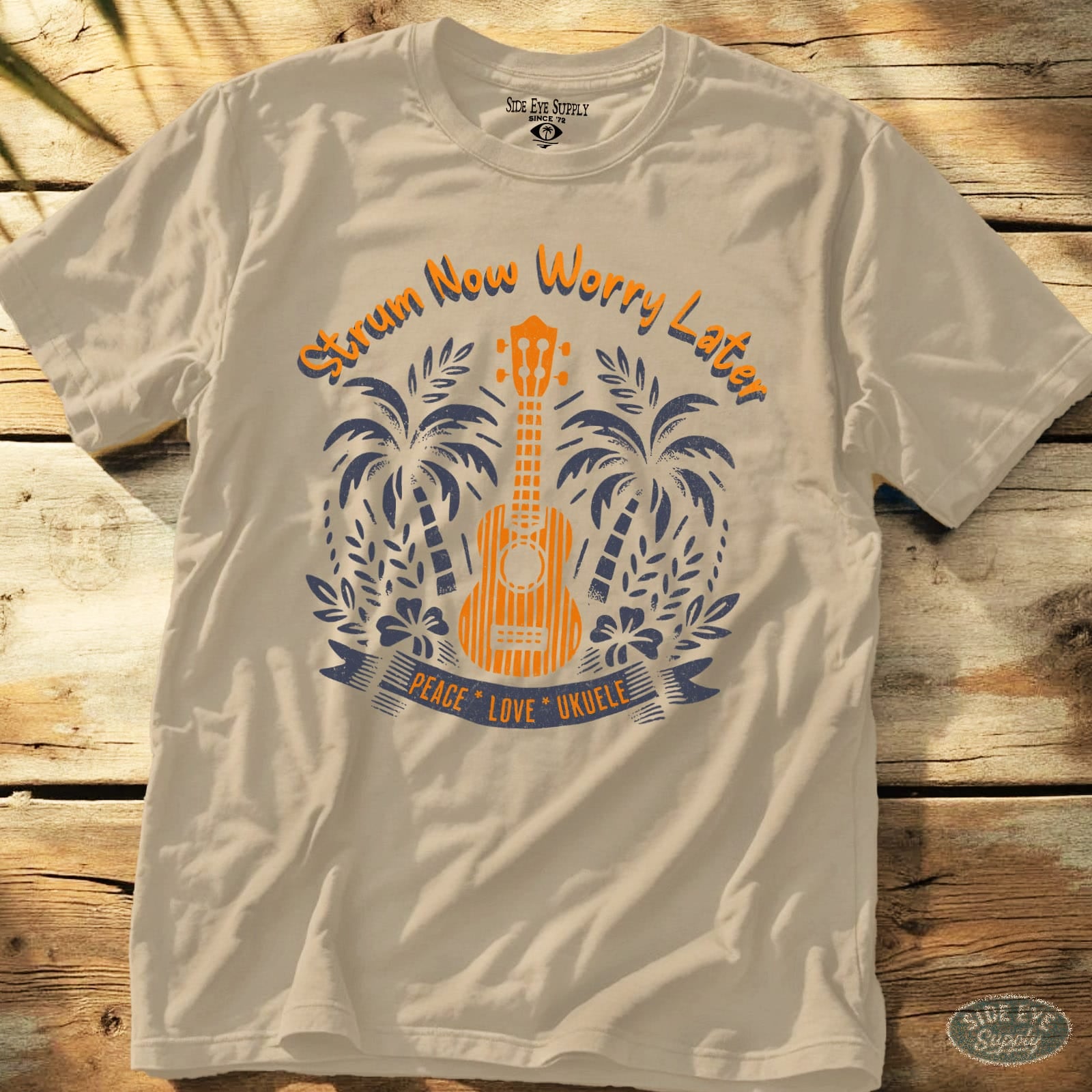 Strum Now Worry Later Tee Sand / S - by Side Eye Supply - Surf Beach Life Apparel