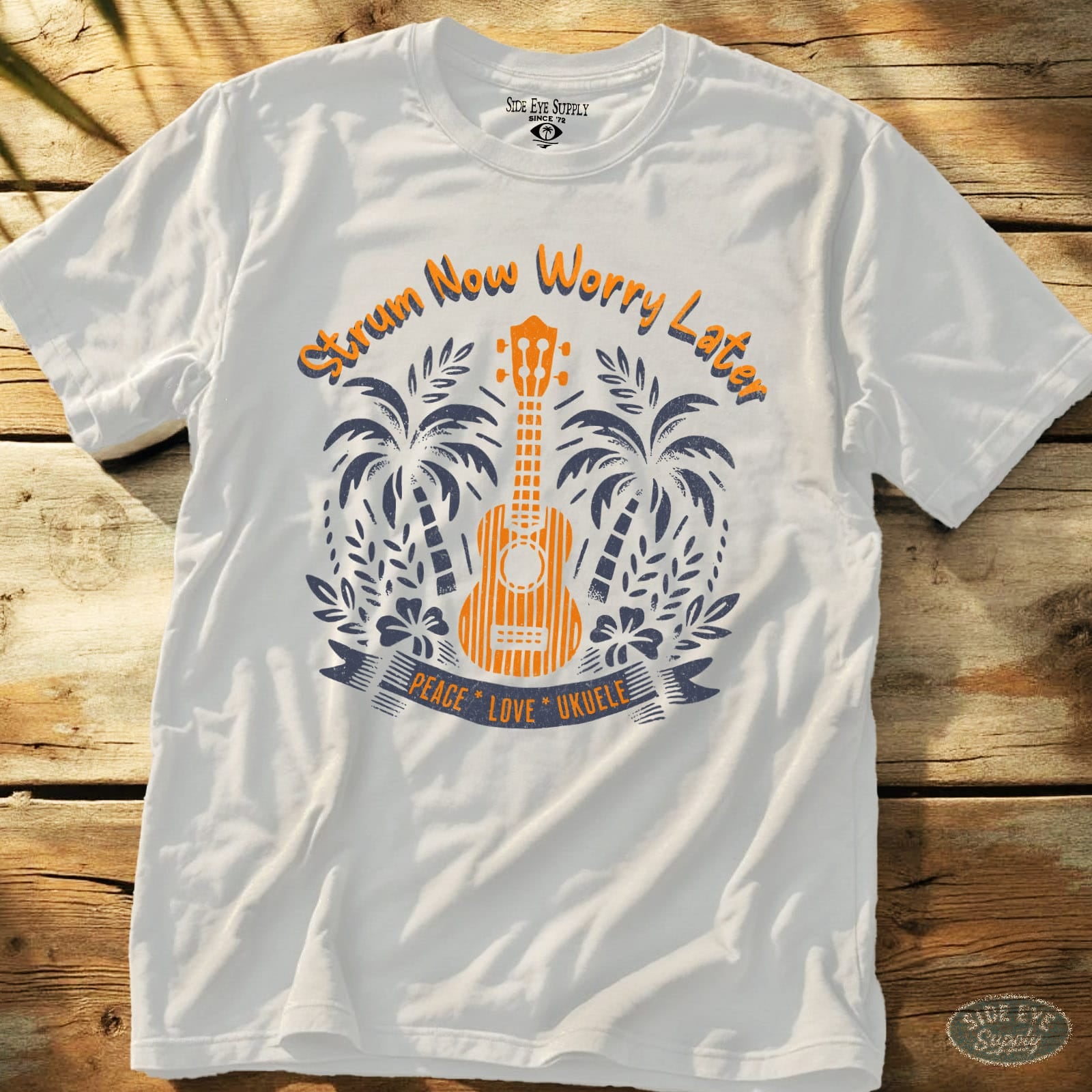 Strum Now Worry Later Tee White / S - by Side Eye Supply - Surf Beach Life Apparel