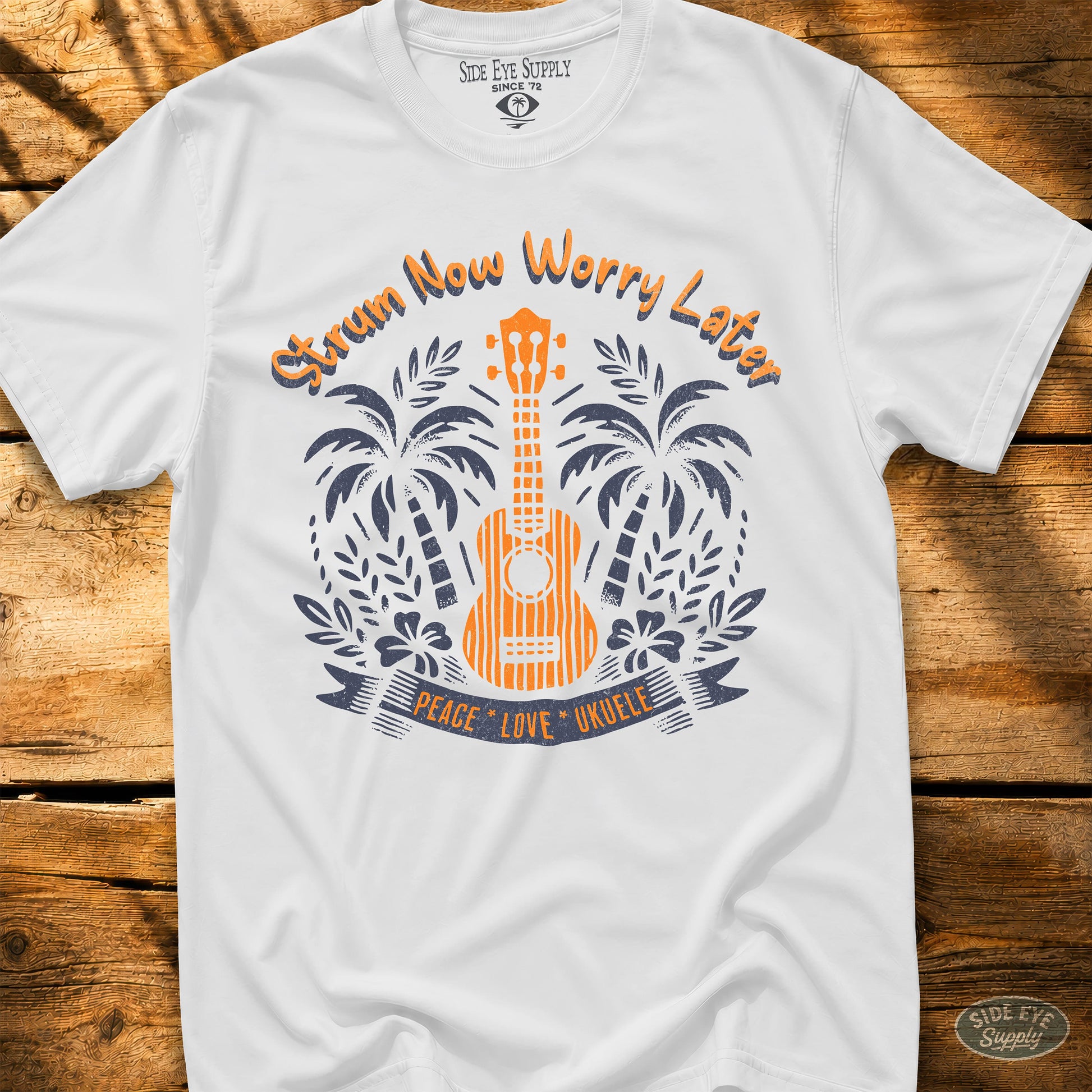 Strum Now Worry Later Tee White / S - by Side Eye Supply - Surf Beach Life Apparel