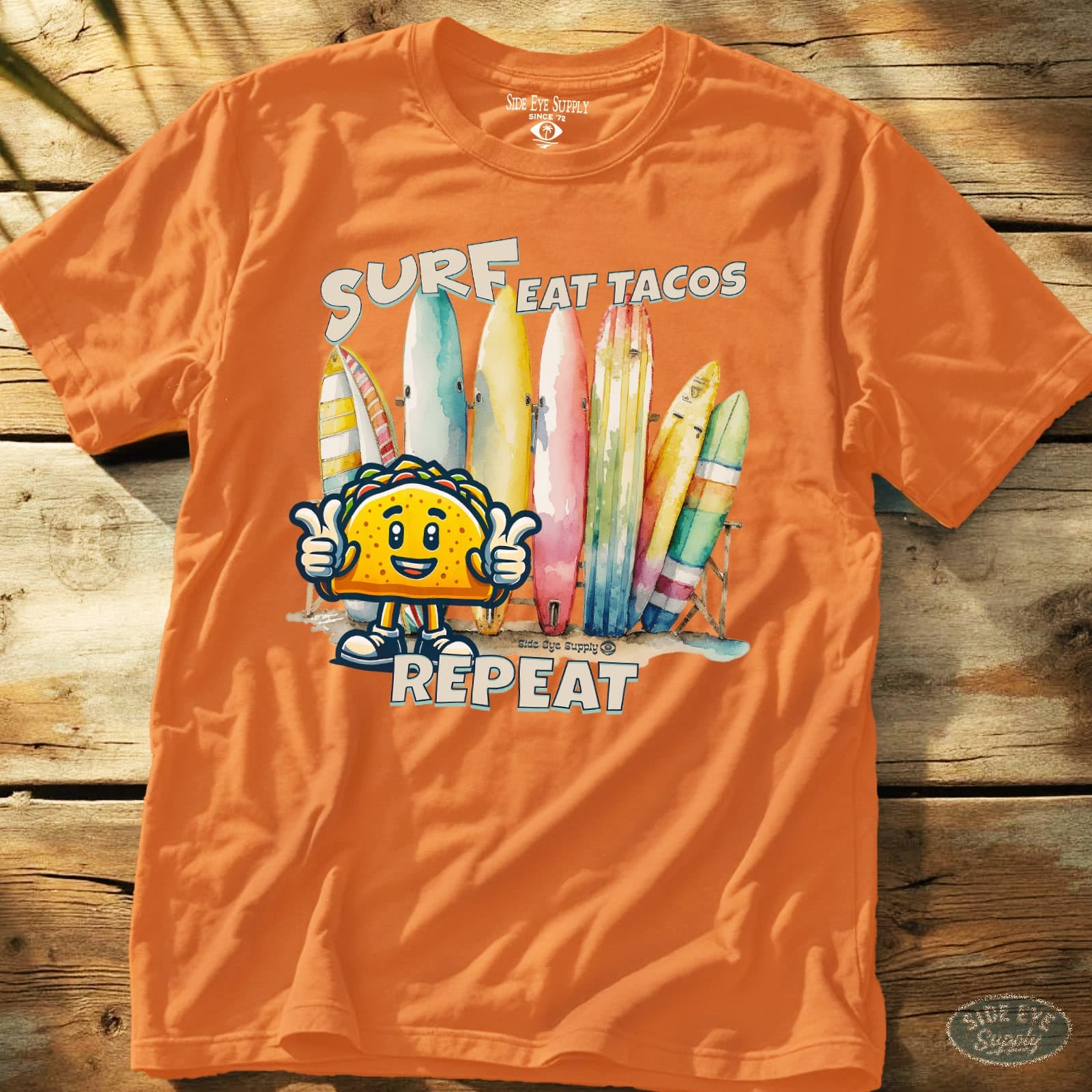 Surf Eat Tacos Repeat Tee Orange / S - by Side Eye Supply - Surf Beach Life Apparel