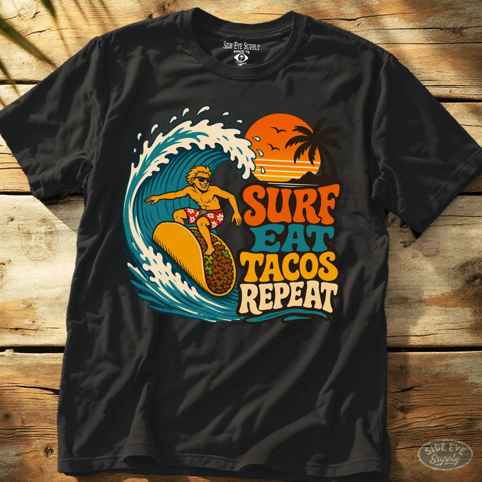 Surf Eat Tacos Repeat Tee Black / S - by Side Eye Supply - Surf Beach Life Apparel