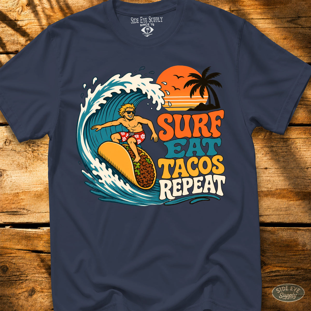 Surf Eat Tacos Repeat Tee Navy / S - by Side Eye Supply - Surf Beach Life Apparel