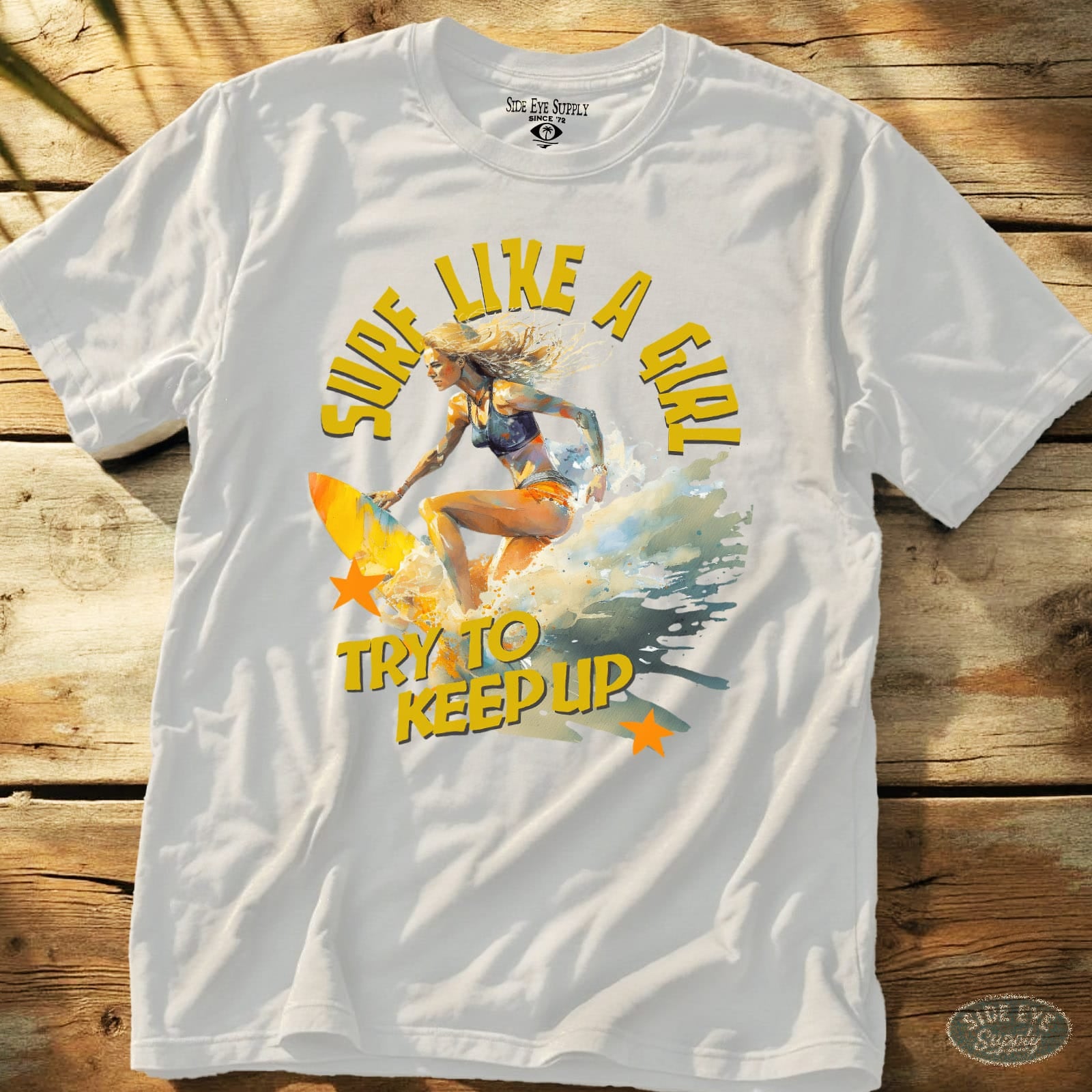 Surf Like a Girl Tee White / S - by Side Eye Supply - Surf Beach Life Apparel