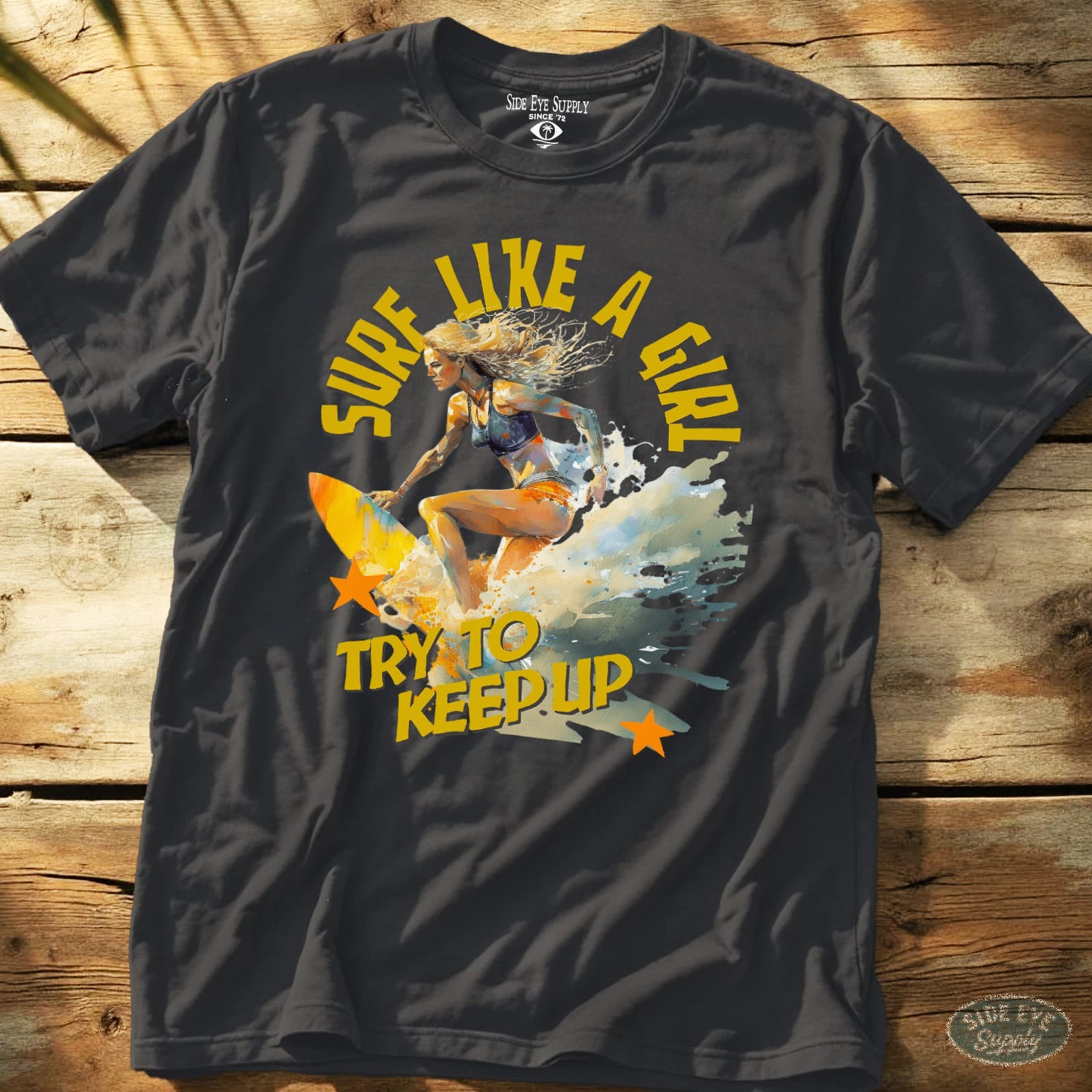 Surf Like a Girl Tee Charcoal / S - by Side Eye Supply - Surf Beach Life Apparel
