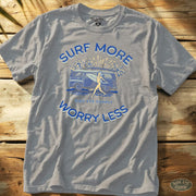 Surf More Worry Less Tee Sport Grey / S - by Side Eye Supply - Surf Beach Life Apparel