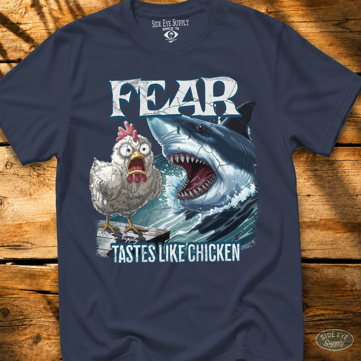 Tastes Like Chicken Tee Navy / S - by Side Eye Supply - Surf Beach Life Apparel