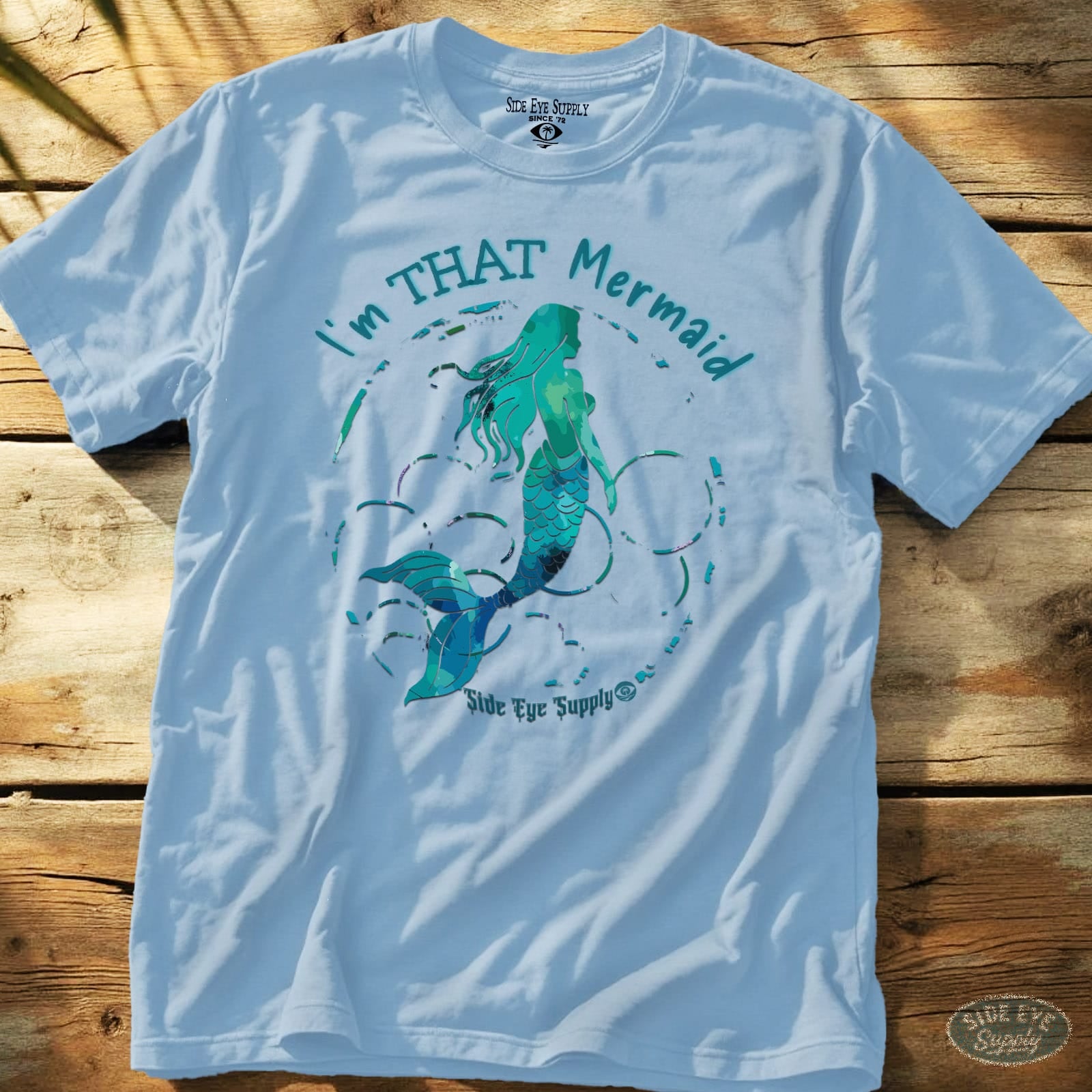 THAT Mermaid Tee Light Blue / S - by Side Eye Supply - Surf Beach Life Apparel