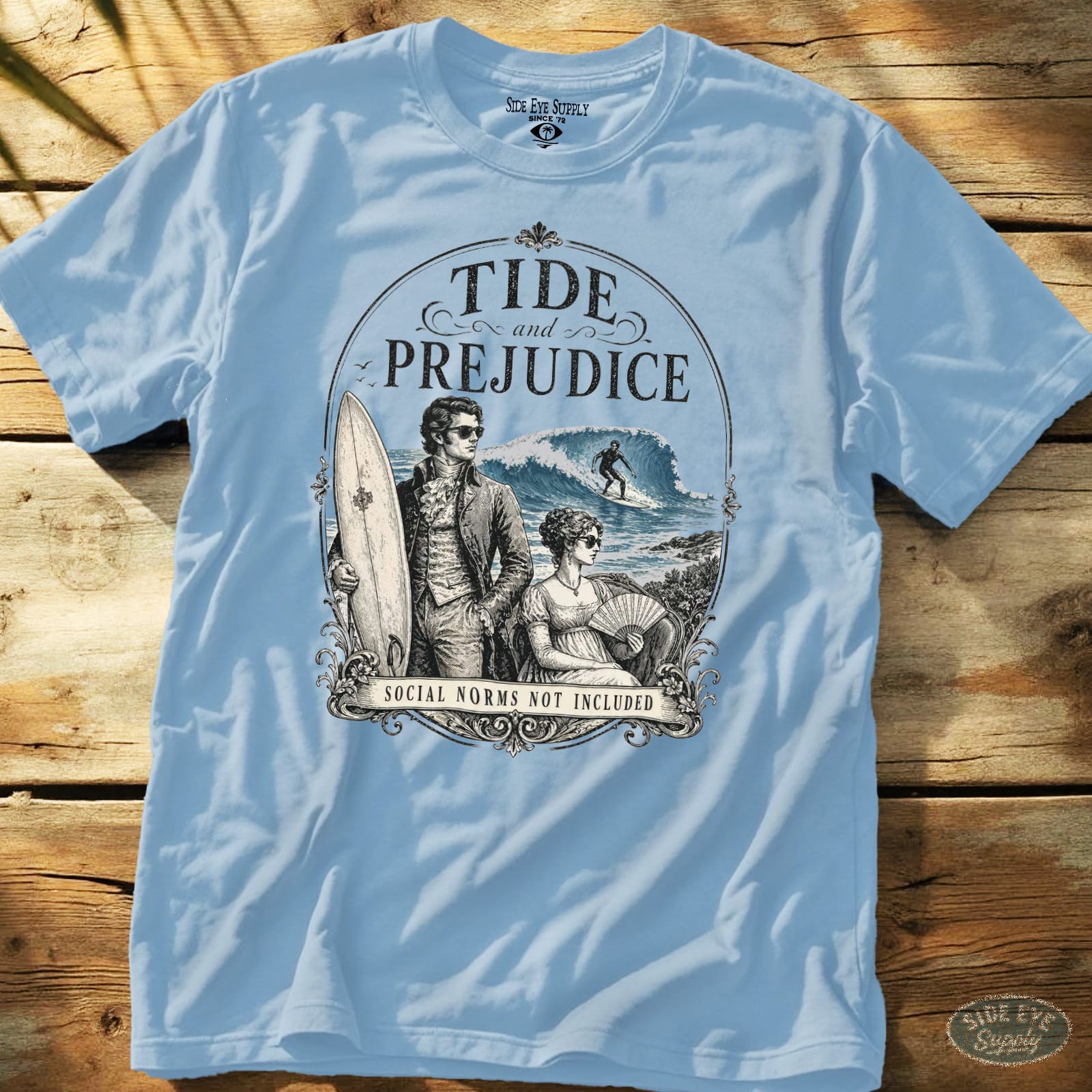 Tide and Prejudice Tee Light Blue / S - by Side Eye Supply - Surf Beach Life Apparel