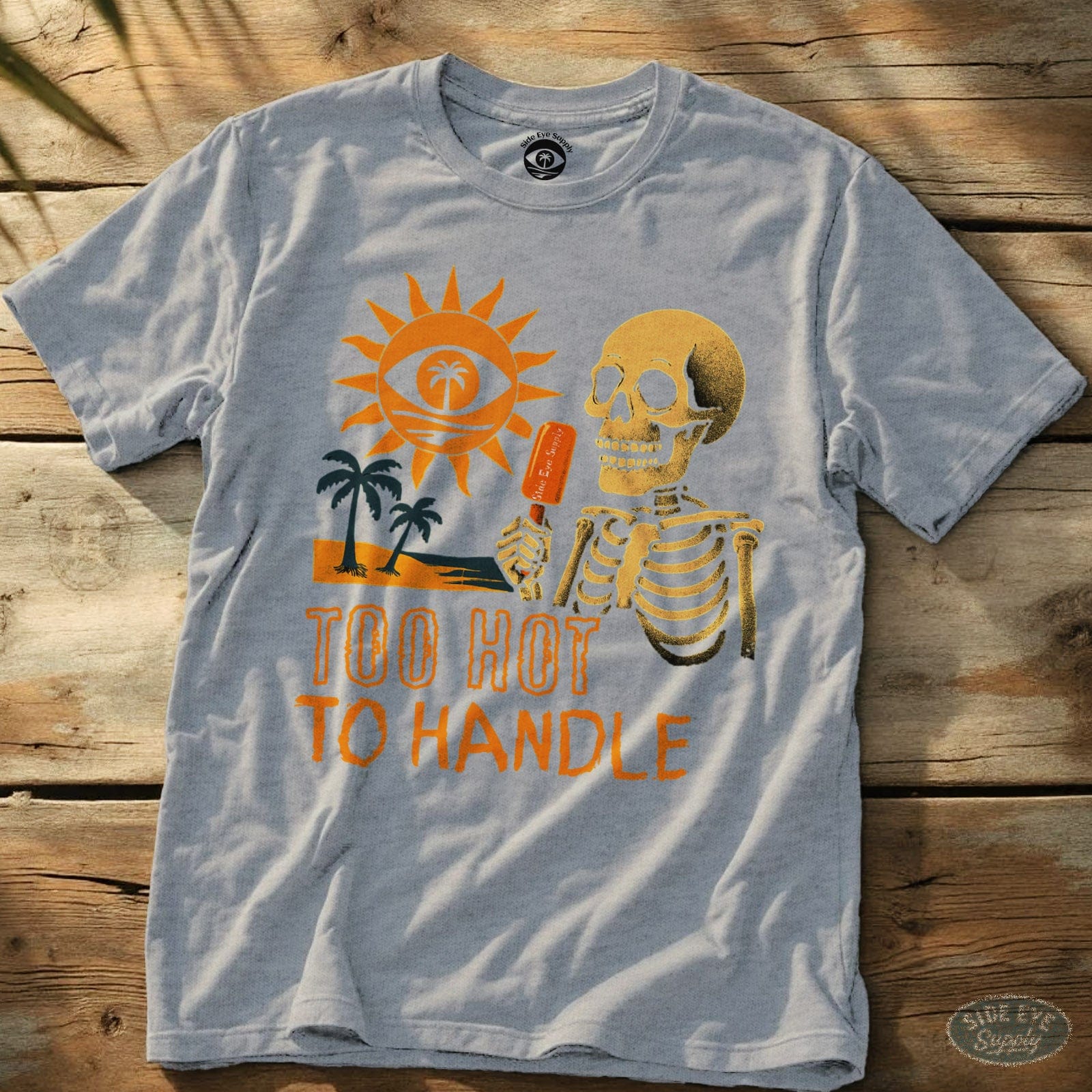 Too Hot to Handle Tee Sport Grey / S - by Side Eye Supply - Surf Beach Life Apparel