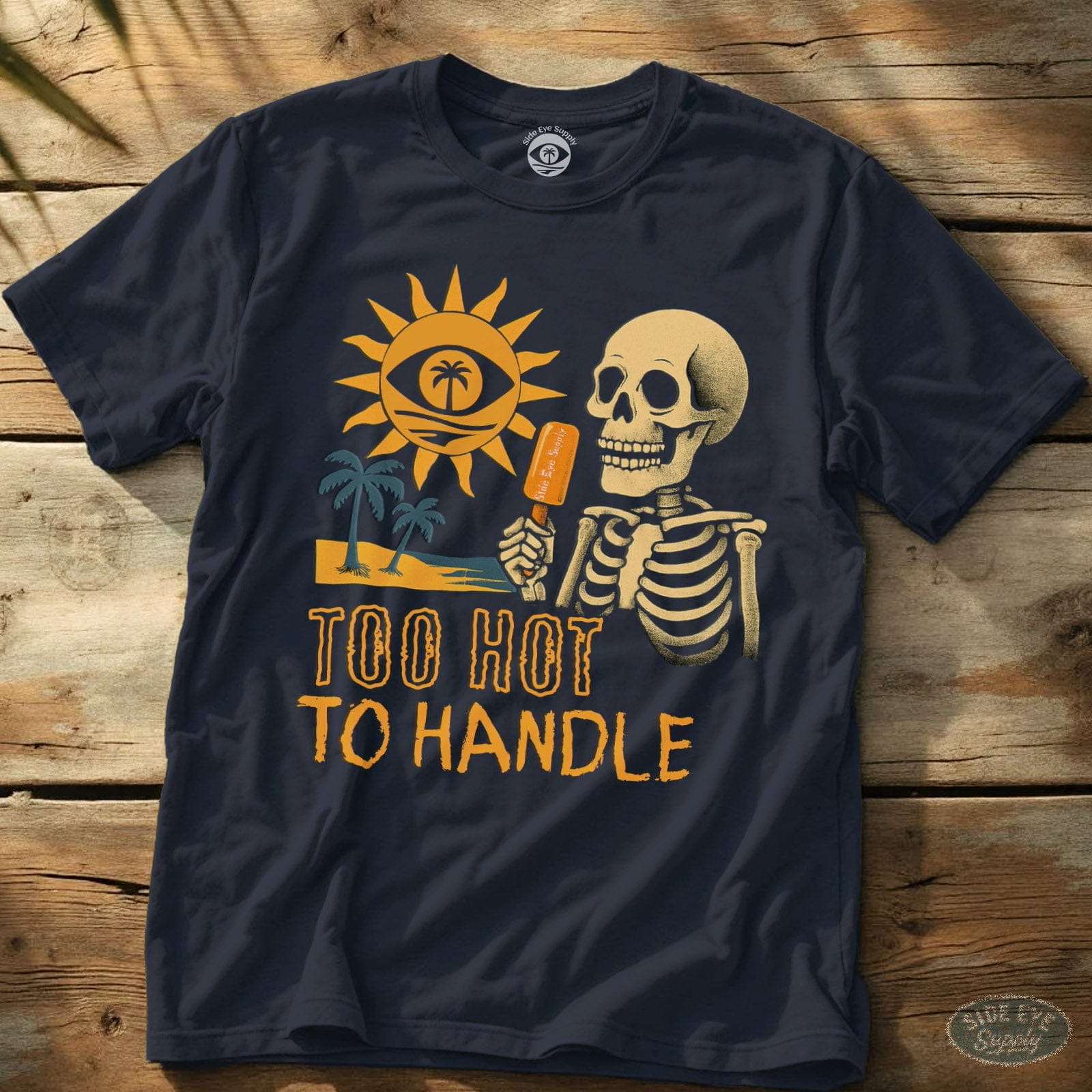 Too Hot to Handle Tee Navy / S - by Side Eye Supply - Surf Beach Life Apparel