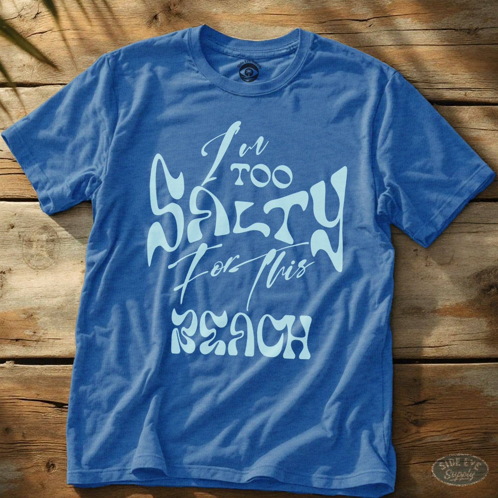 Too Salty Tee Heather Royal / S - by Side Eye Supply - Surf Beach Life Apparel