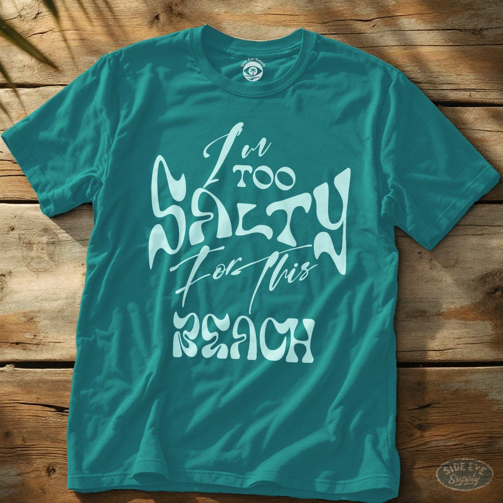 Too Salty Tee Tropical Blue / S - by Side Eye Supply - Surf Beach Life Apparel