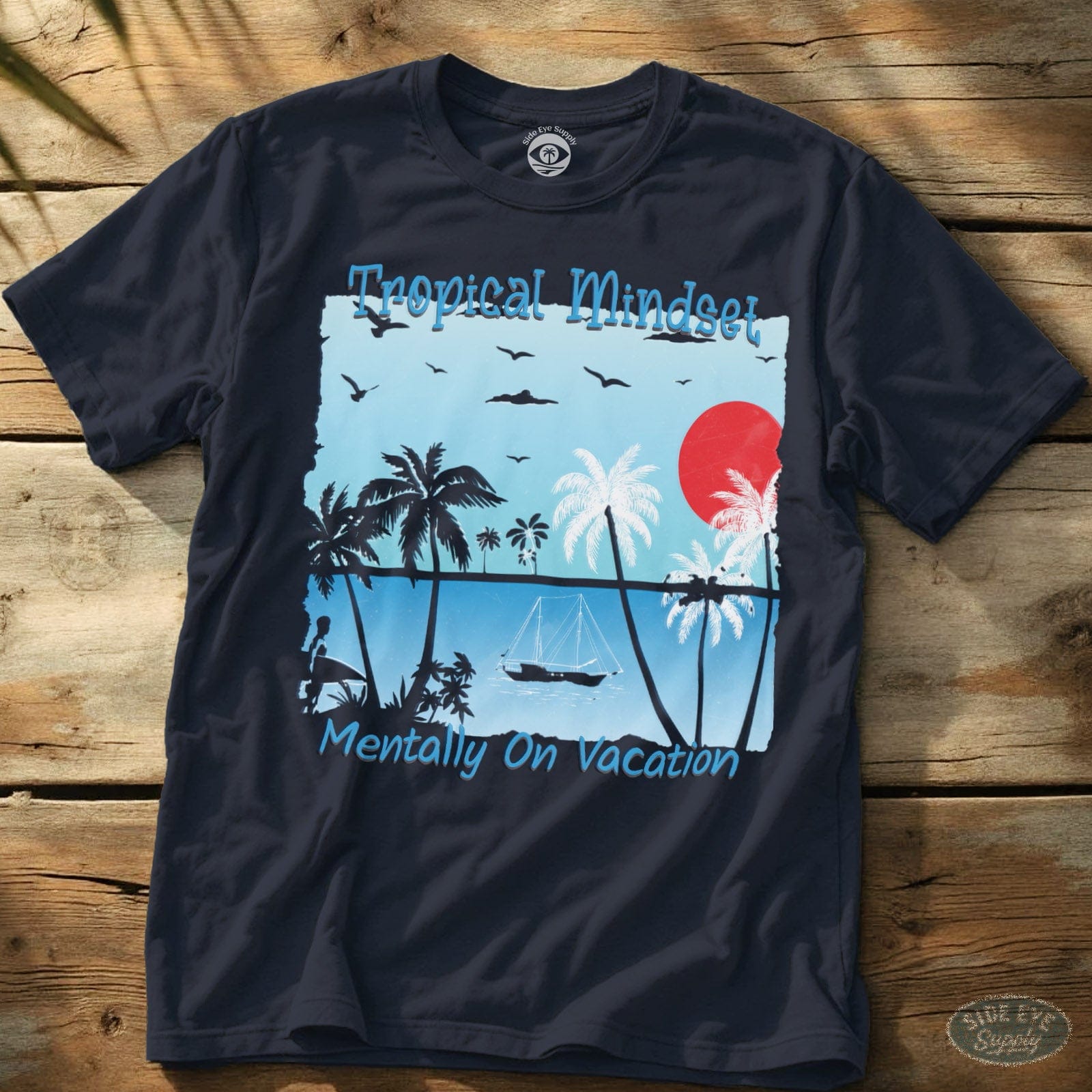 Tropical Mindset Tee Navy / S - by Side Eye Supply - Surf Beach Life Apparel