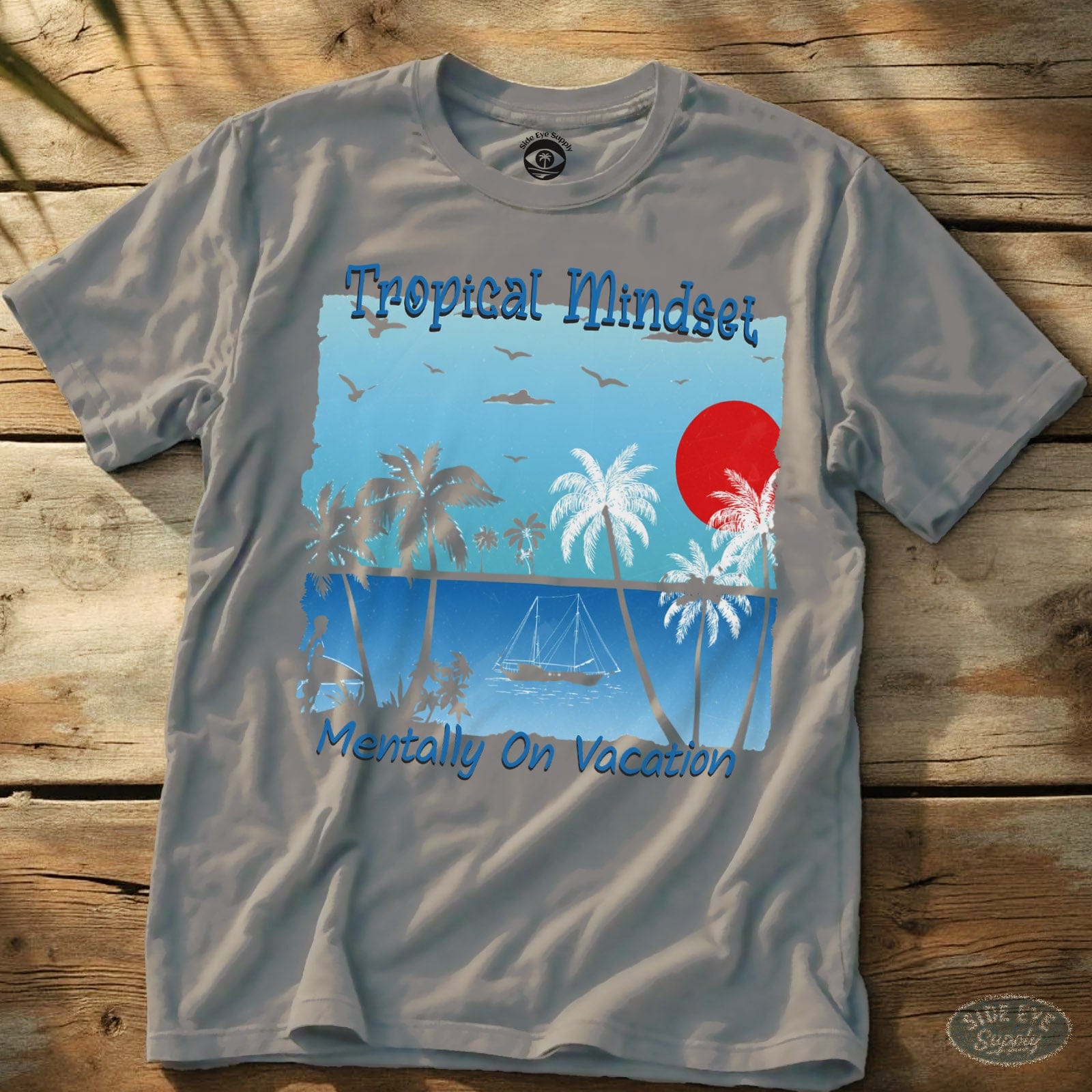Tropical Mindset Tee Ice Grey / S - by Side Eye Supply - Surf Beach Life Apparel
