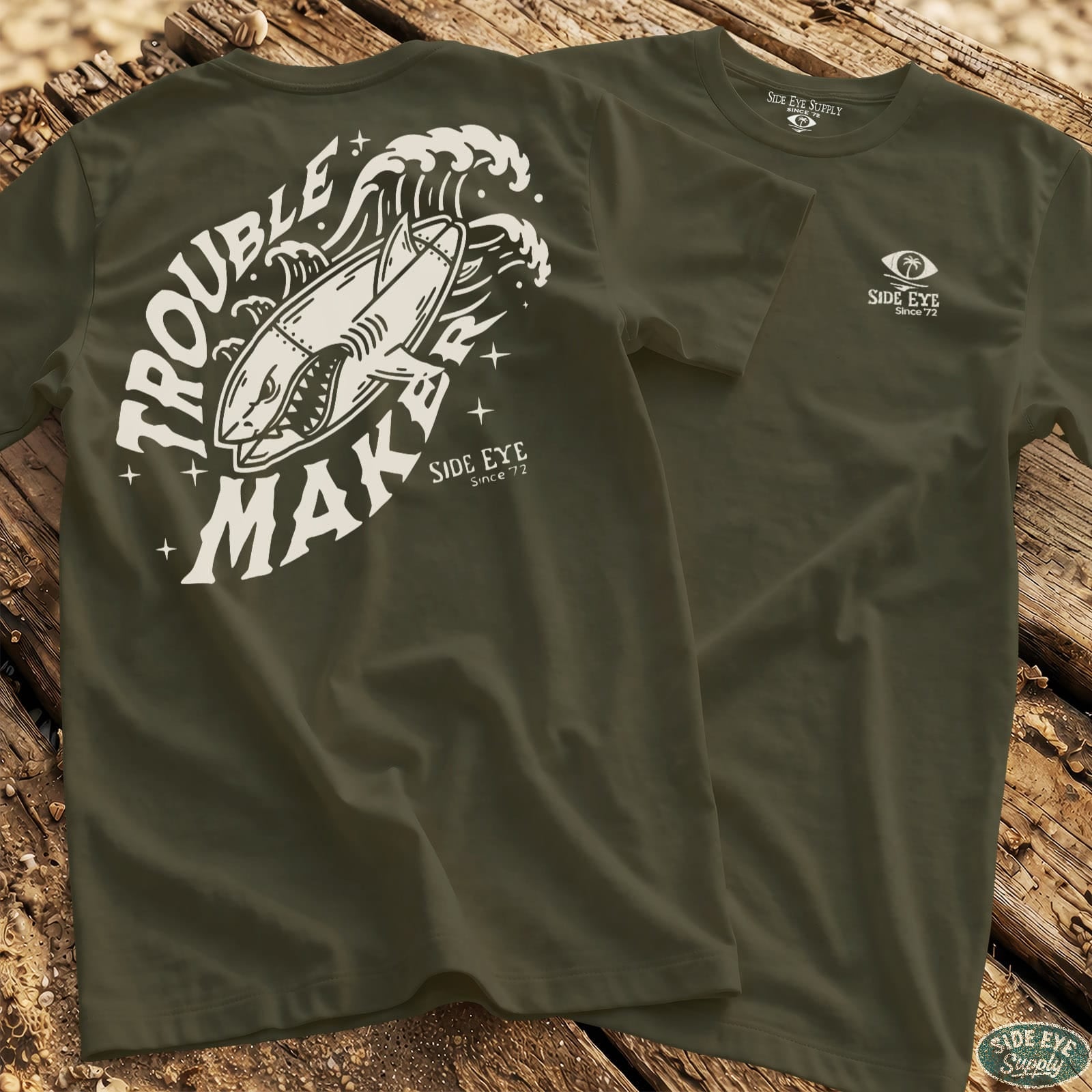 Trouble Maker Tee Military Green / S - by Side Eye Supply - Surf Beach Life Apparel