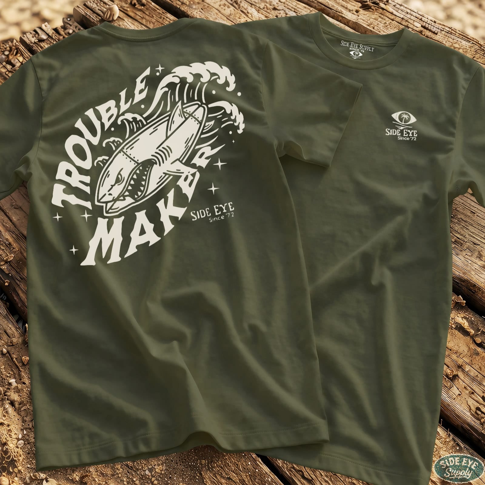 Trouble Maker Tee Military Green / S - by Side Eye Supply - Surf Beach Life Apparel