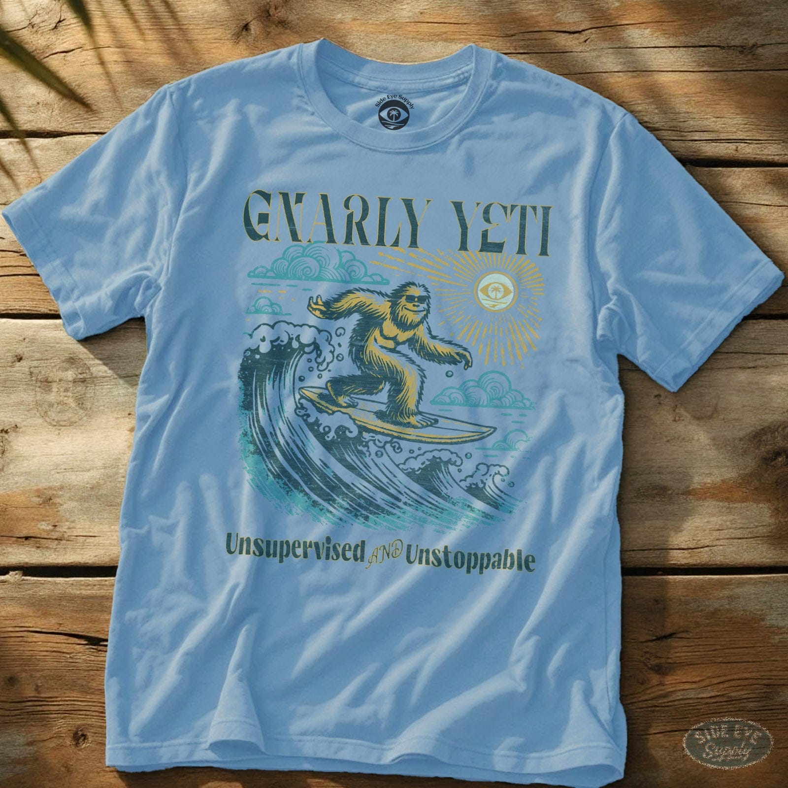 Unsupervised and Unstoppable Tee Light Blue / S - by Side Eye Supply - Surf Beach Life Apparel