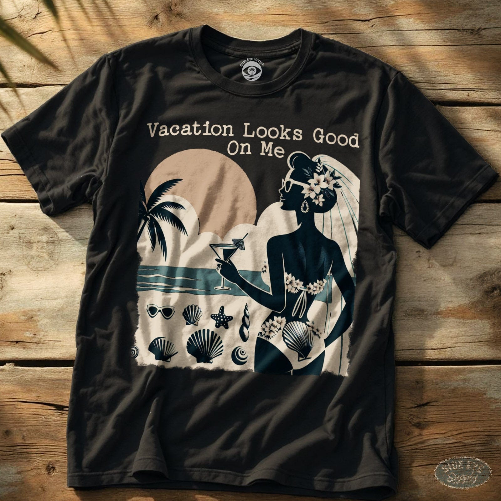 Vacation Looks Good Tee Black / S - by Side Eye Supply - Surf Beach Life Apparel